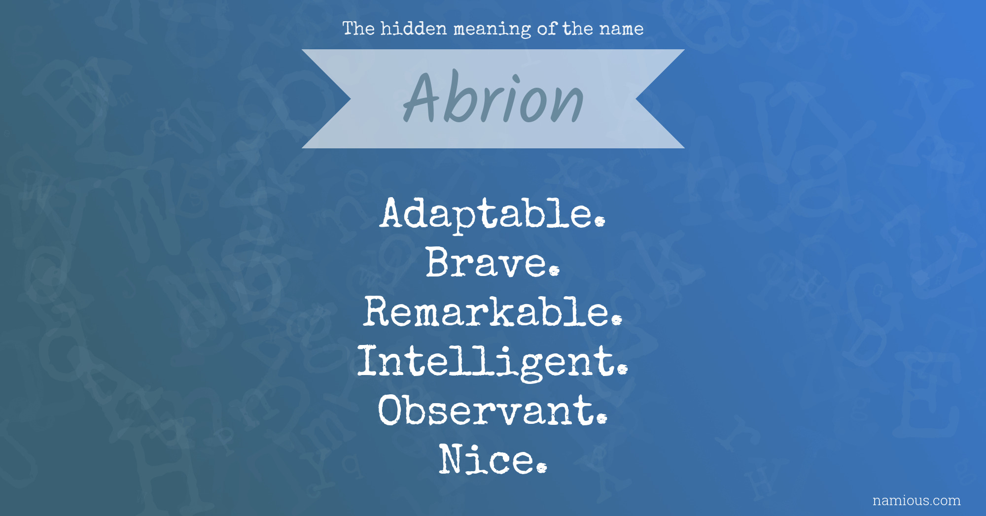 The hidden meaning of the name Abrion