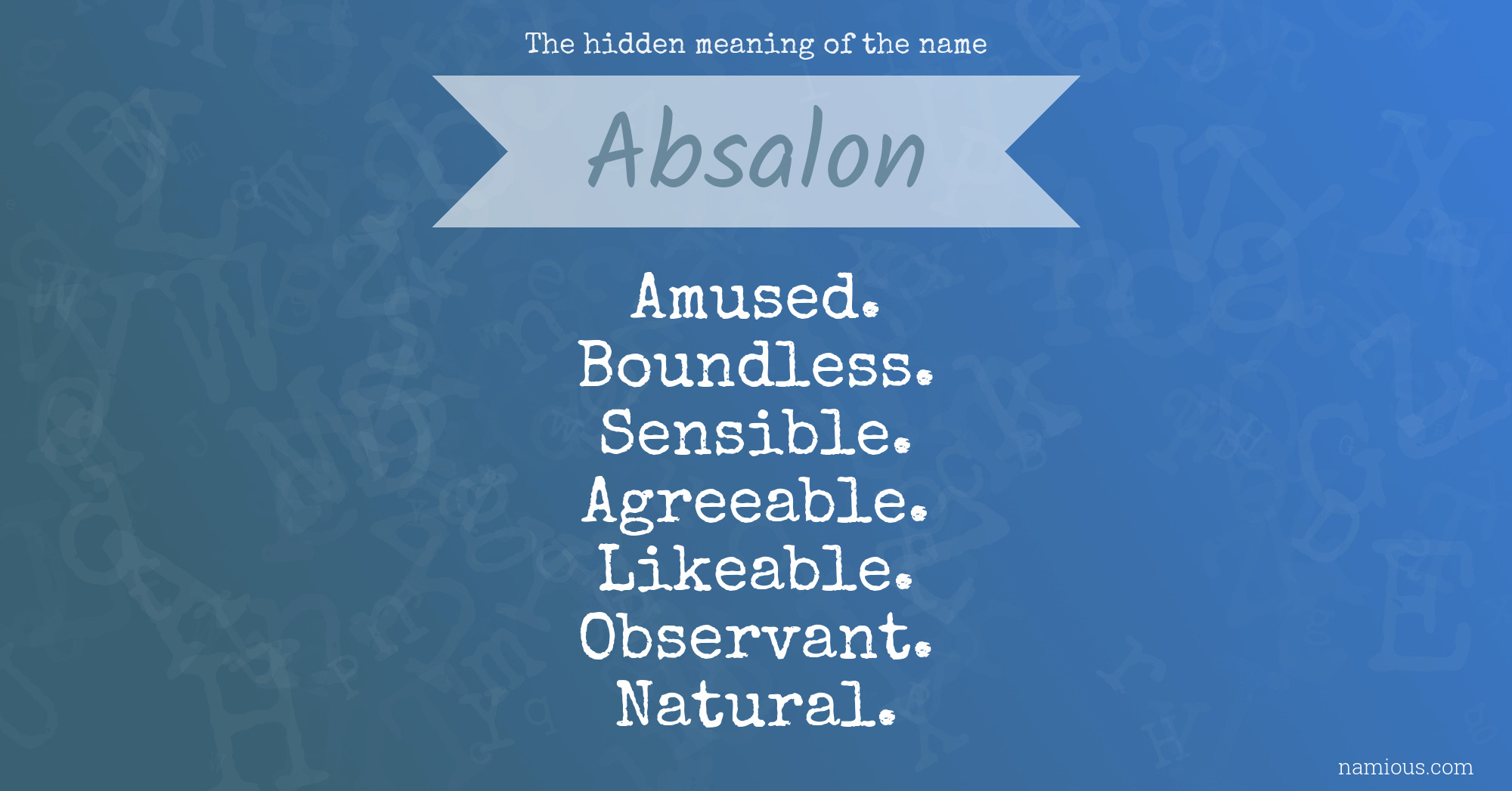 The hidden meaning of the name Absalon