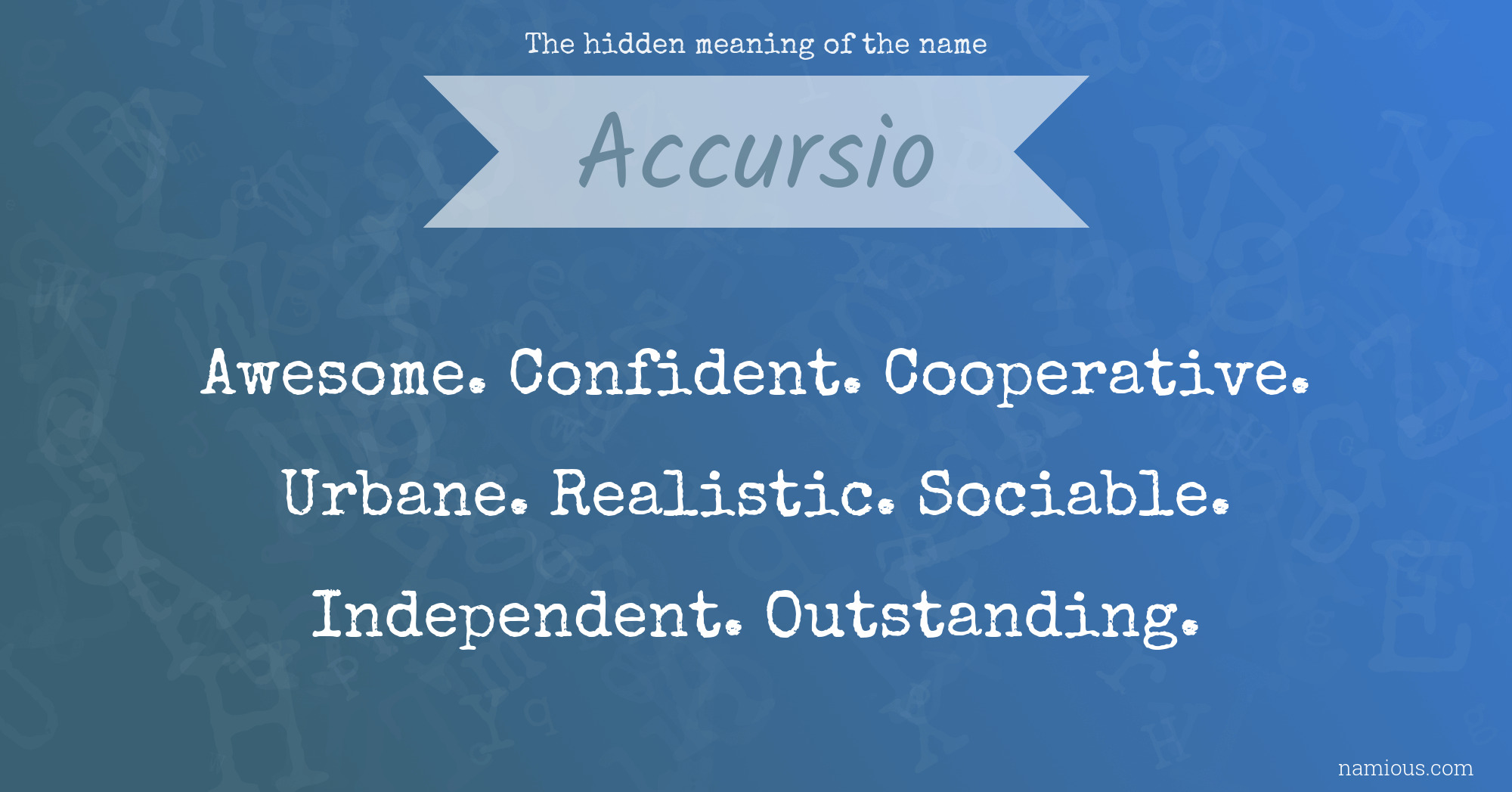 The hidden meaning of the name Accursio