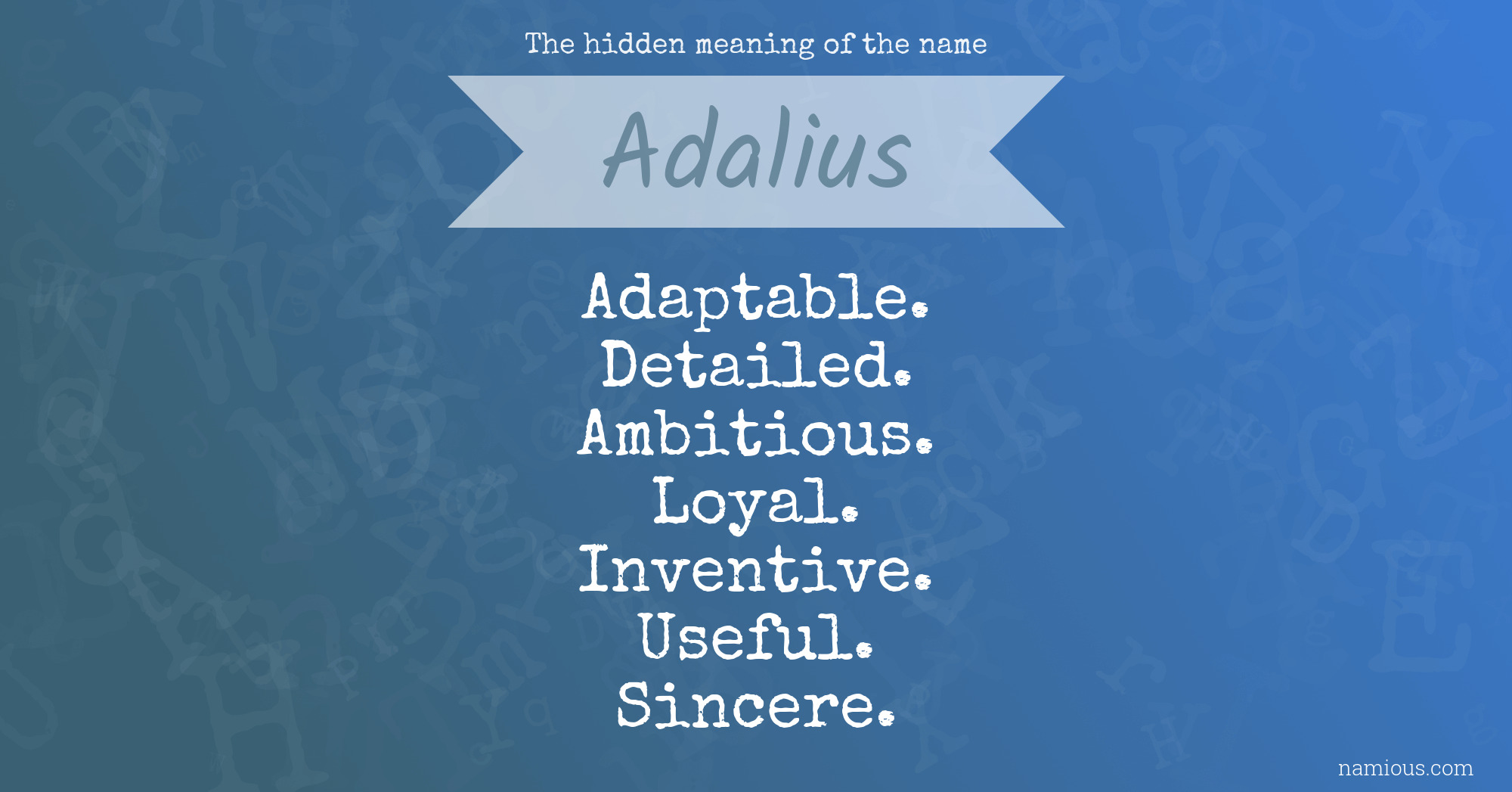 The hidden meaning of the name Adalius