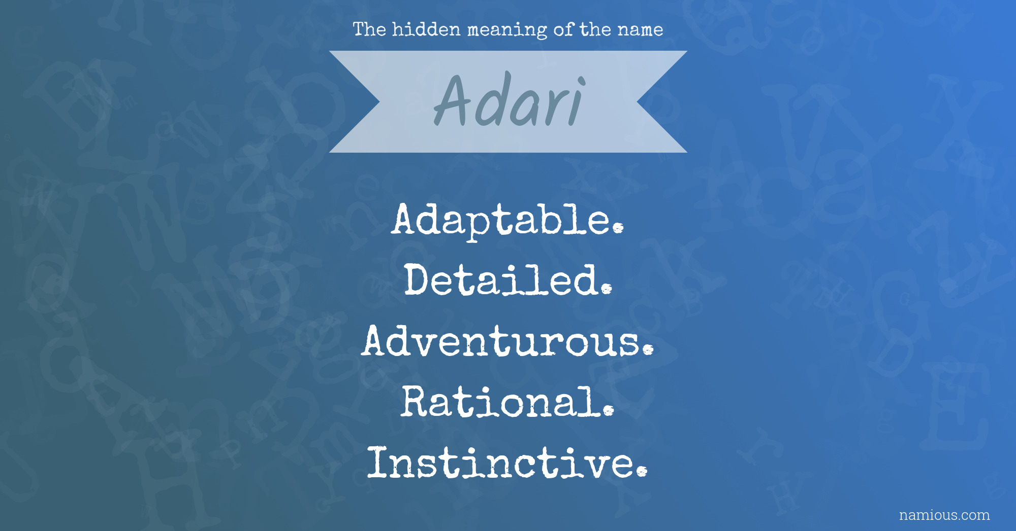 The hidden meaning of the name Adari