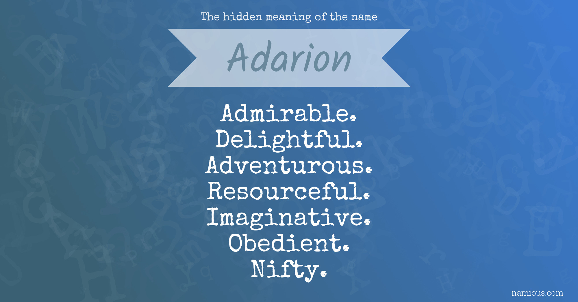 The hidden meaning of the name Adarion