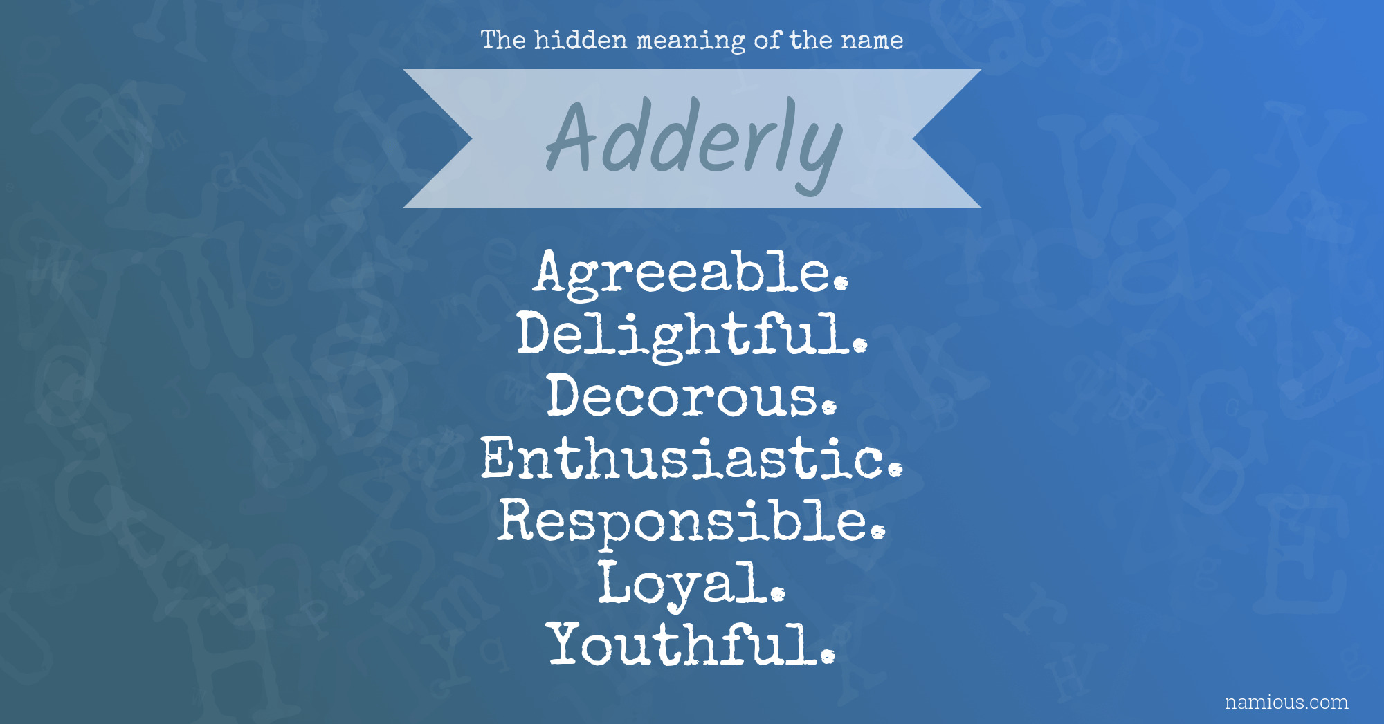 The hidden meaning of the name Adderly