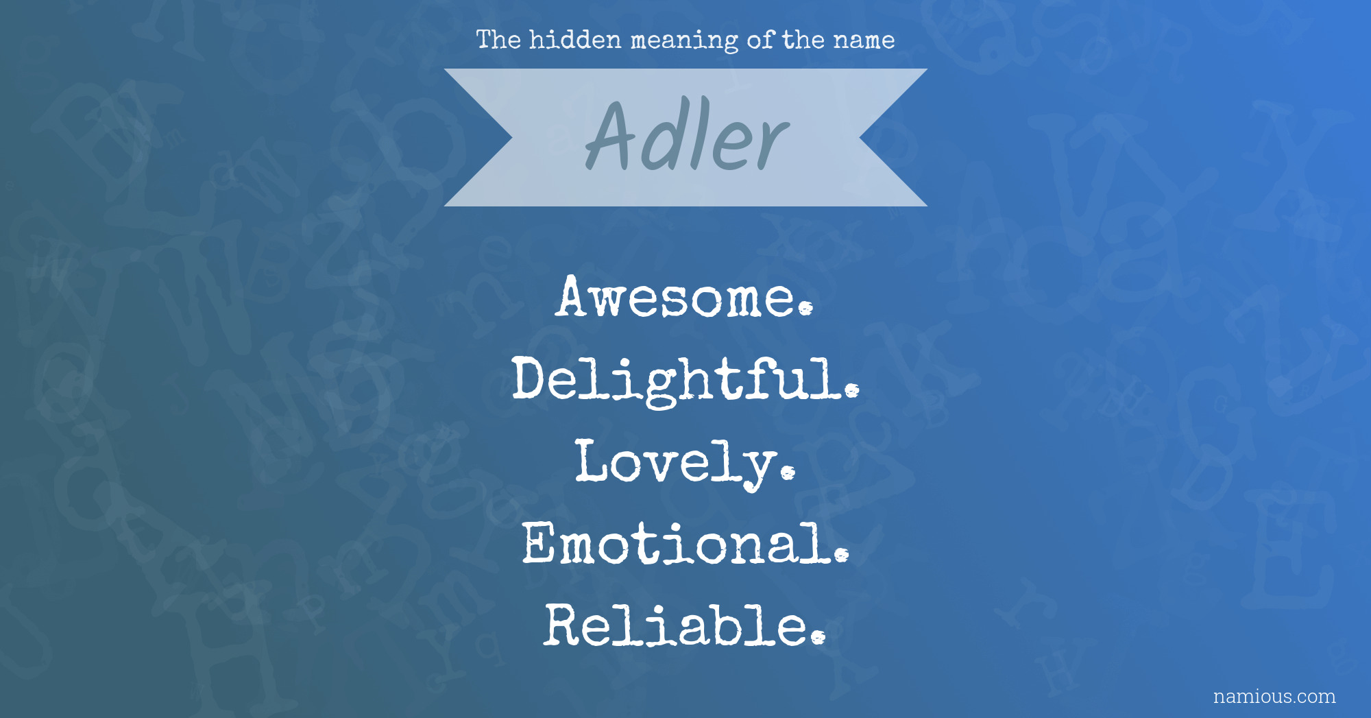 The hidden meaning of the name Adler