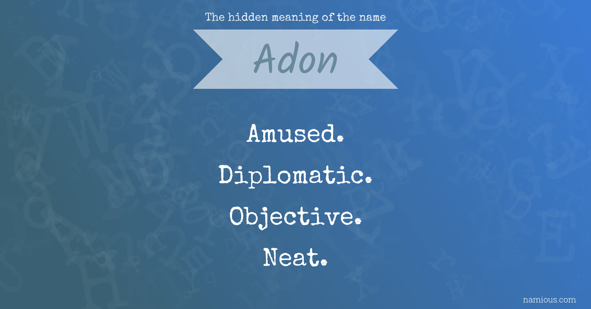 The hidden meaning of the name Adon