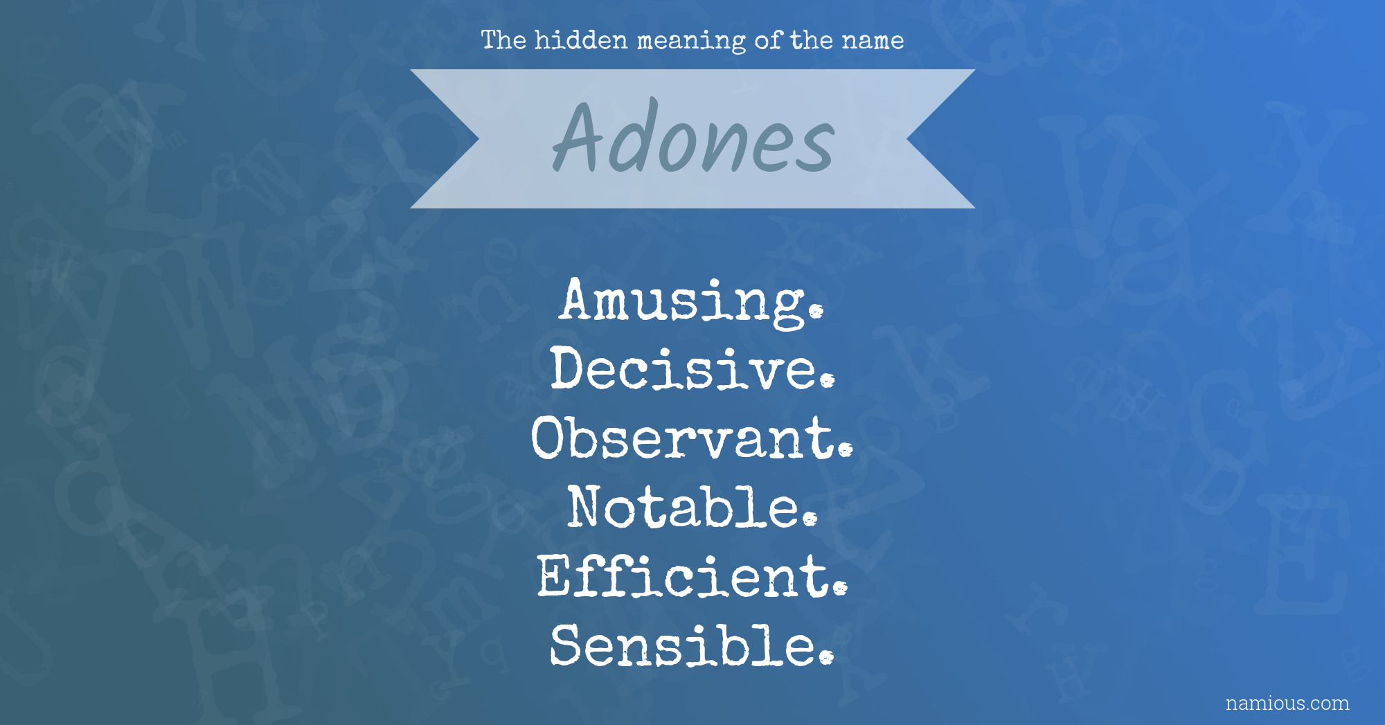 The hidden meaning of the name Adones