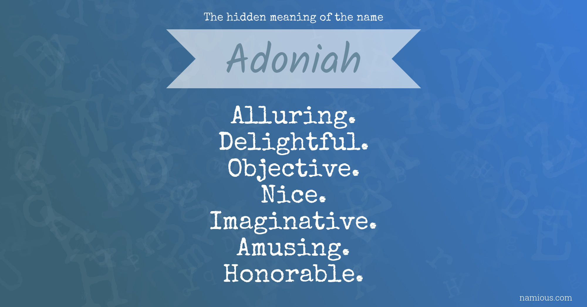 The hidden meaning of the name Adoniah