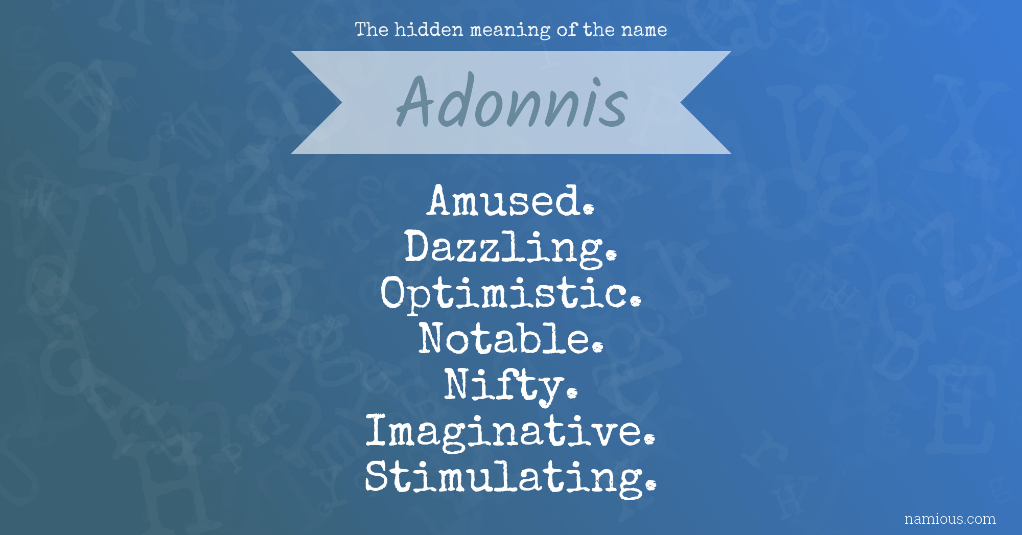 The hidden meaning of the name Adonnis