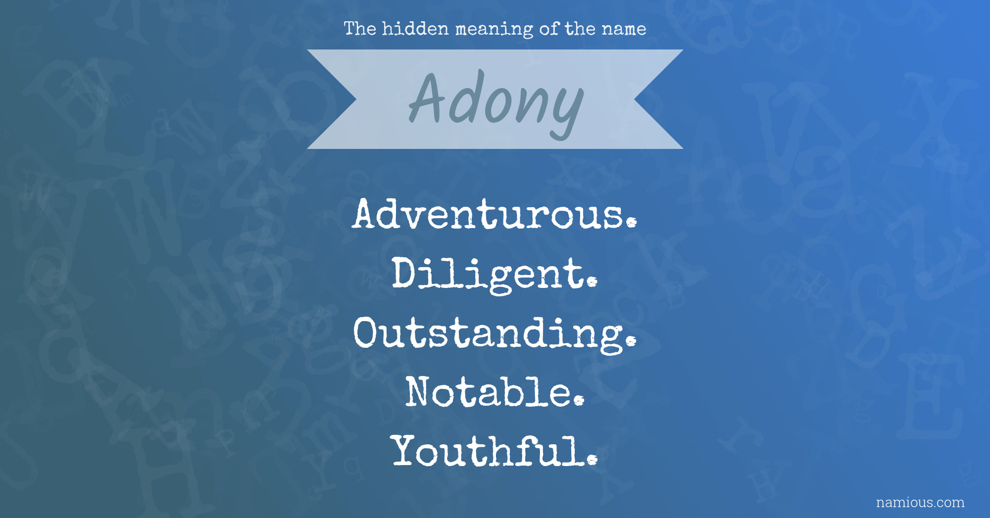 The hidden meaning of the name Adony