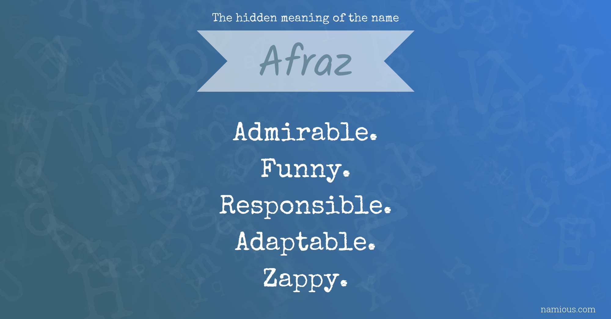 The hidden meaning of the name Afraz