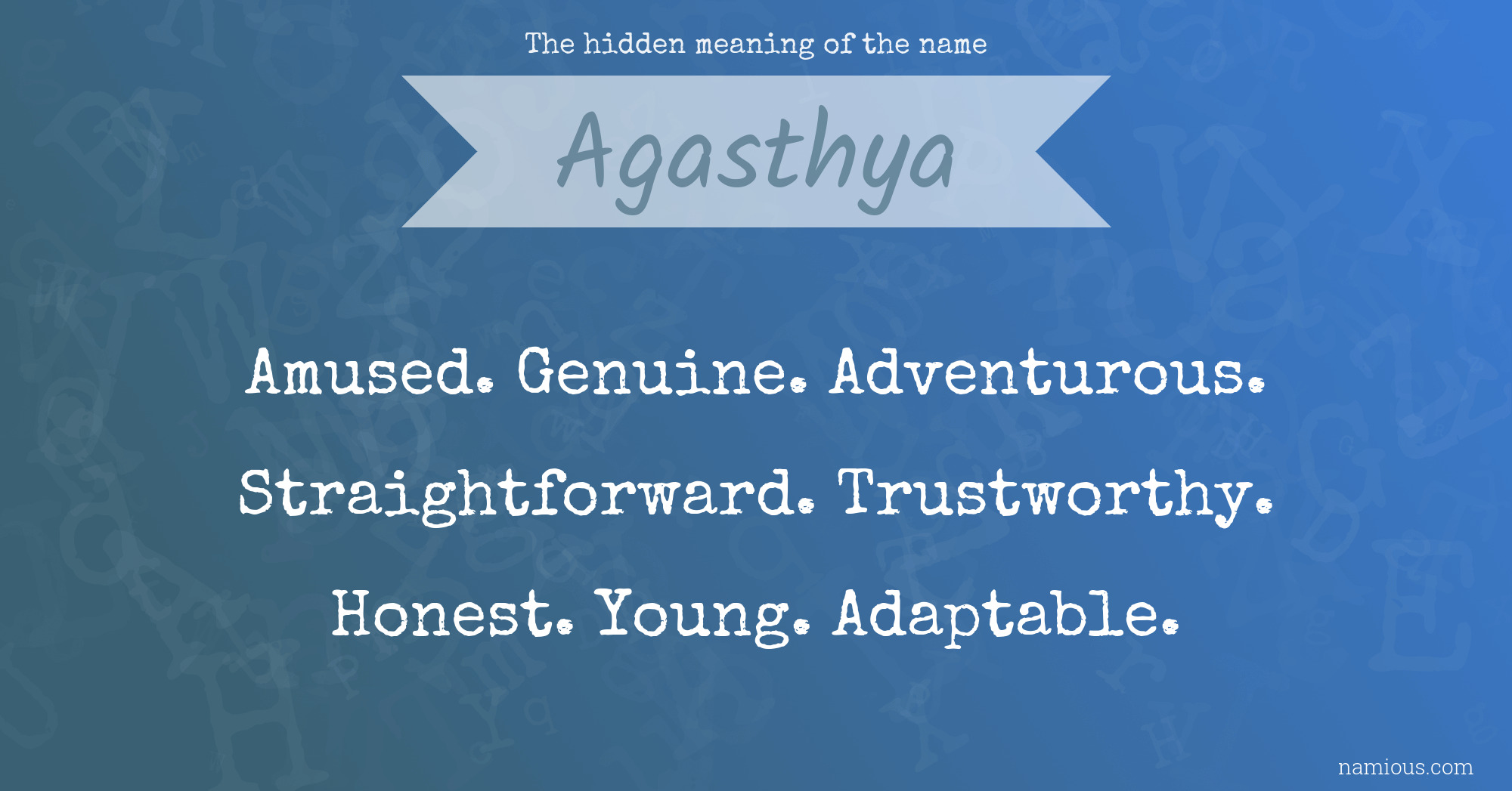 The hidden meaning of the name Agasthya