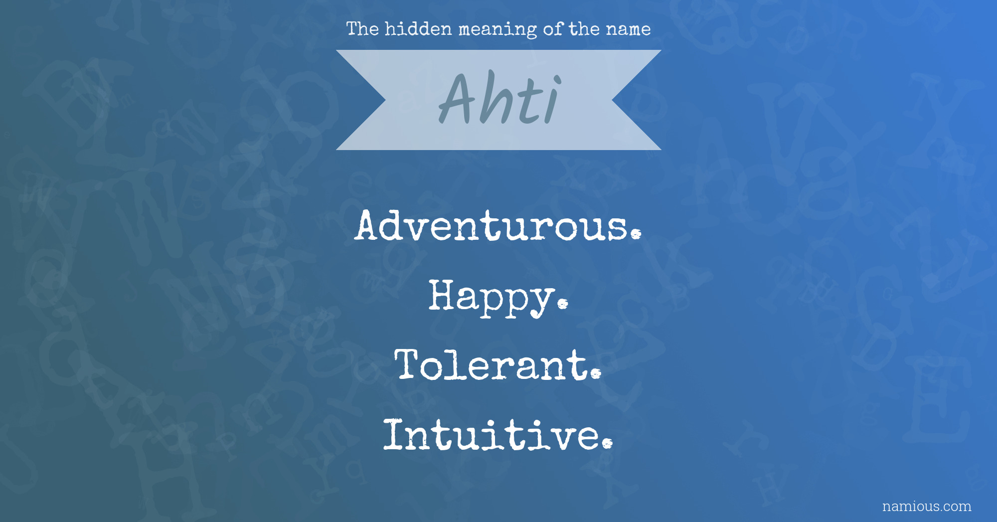 The hidden meaning of the name Ahti