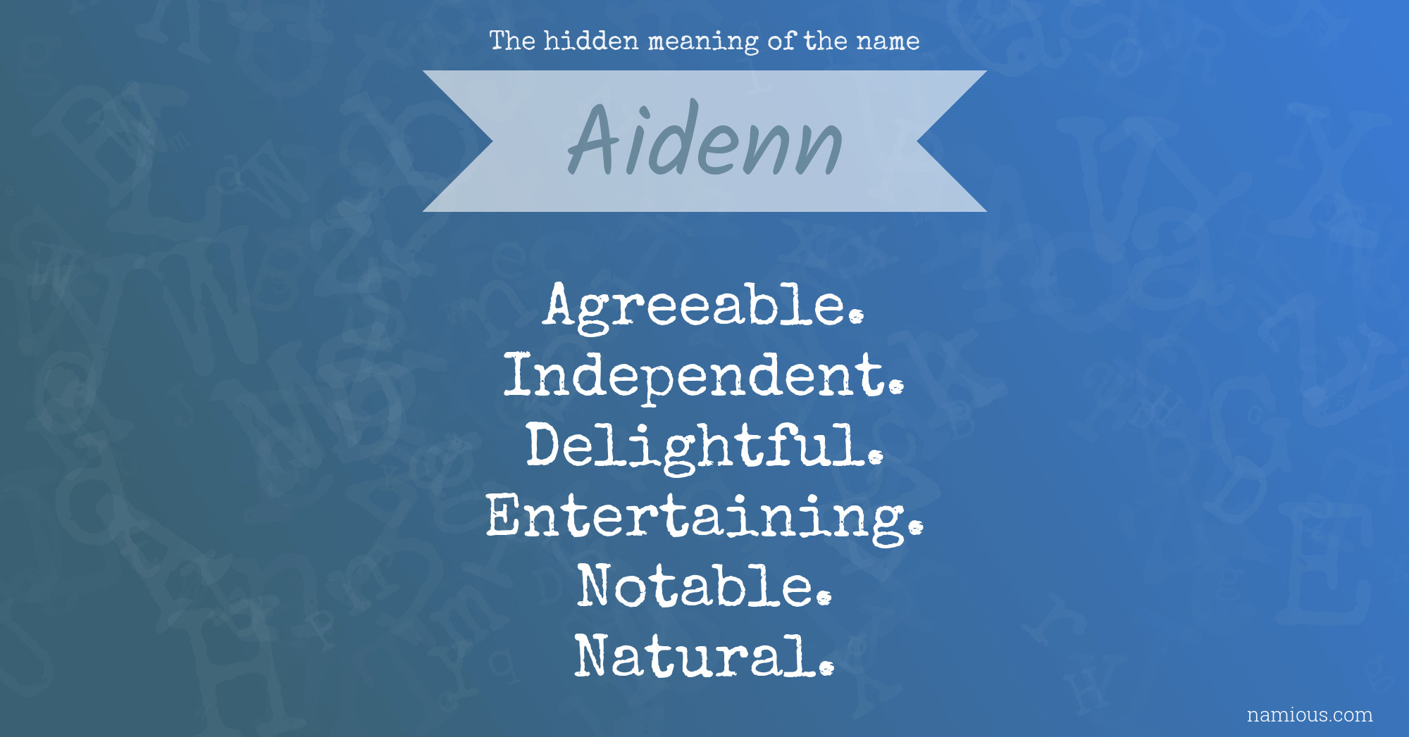 The hidden meaning of the name Aidenn