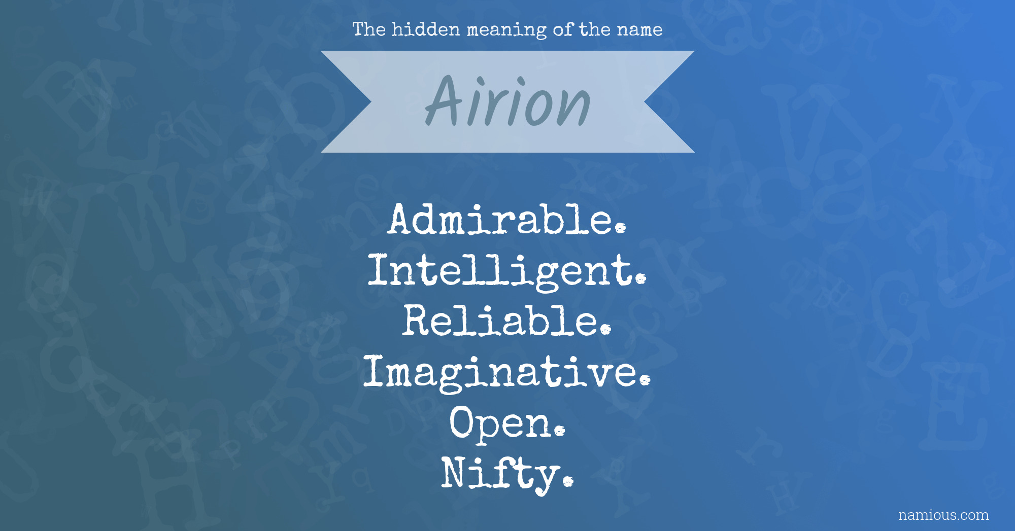 The hidden meaning of the name Airion