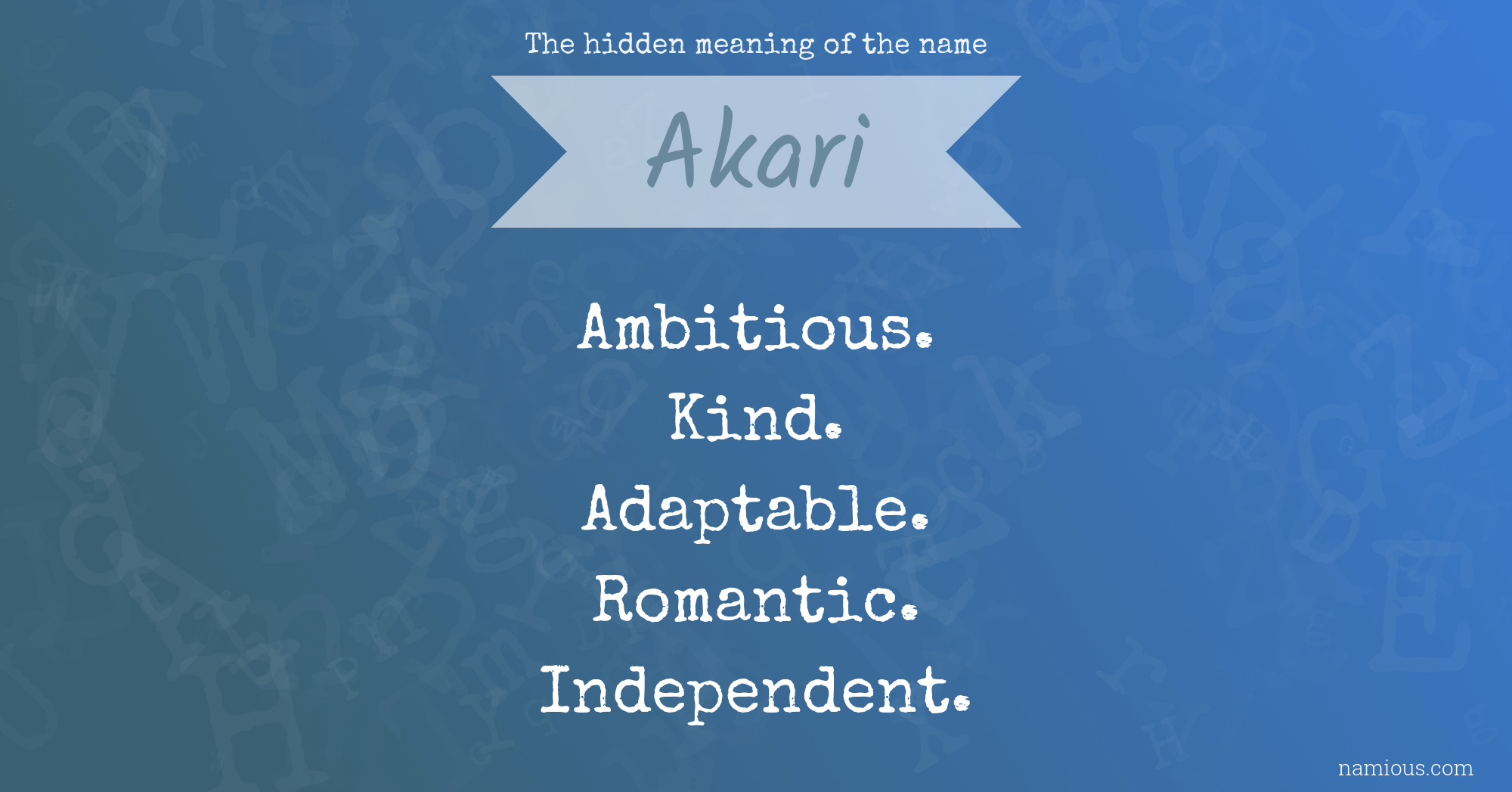 The hidden meaning of the name Akari