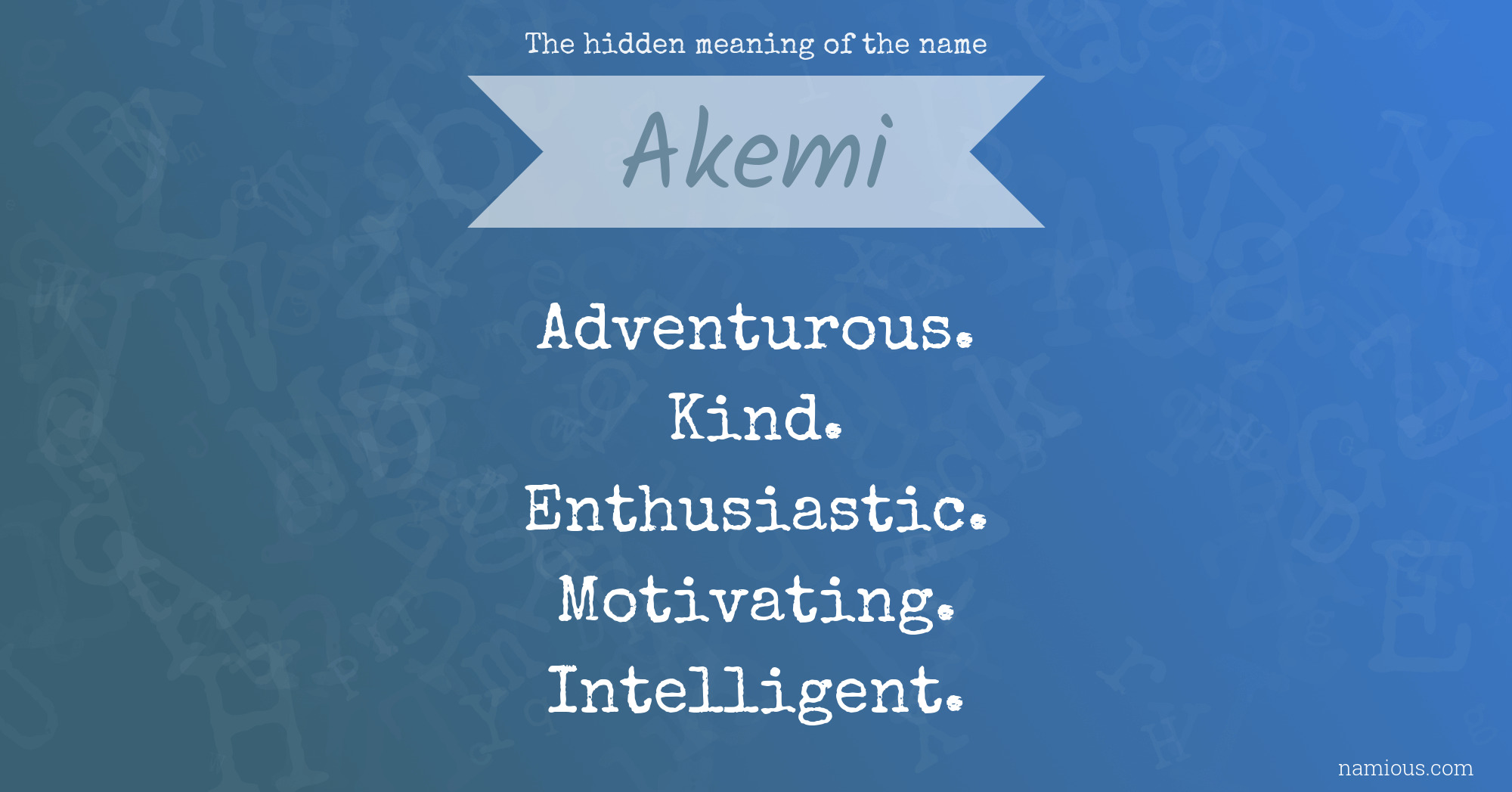 The hidden meaning of the name Akemi