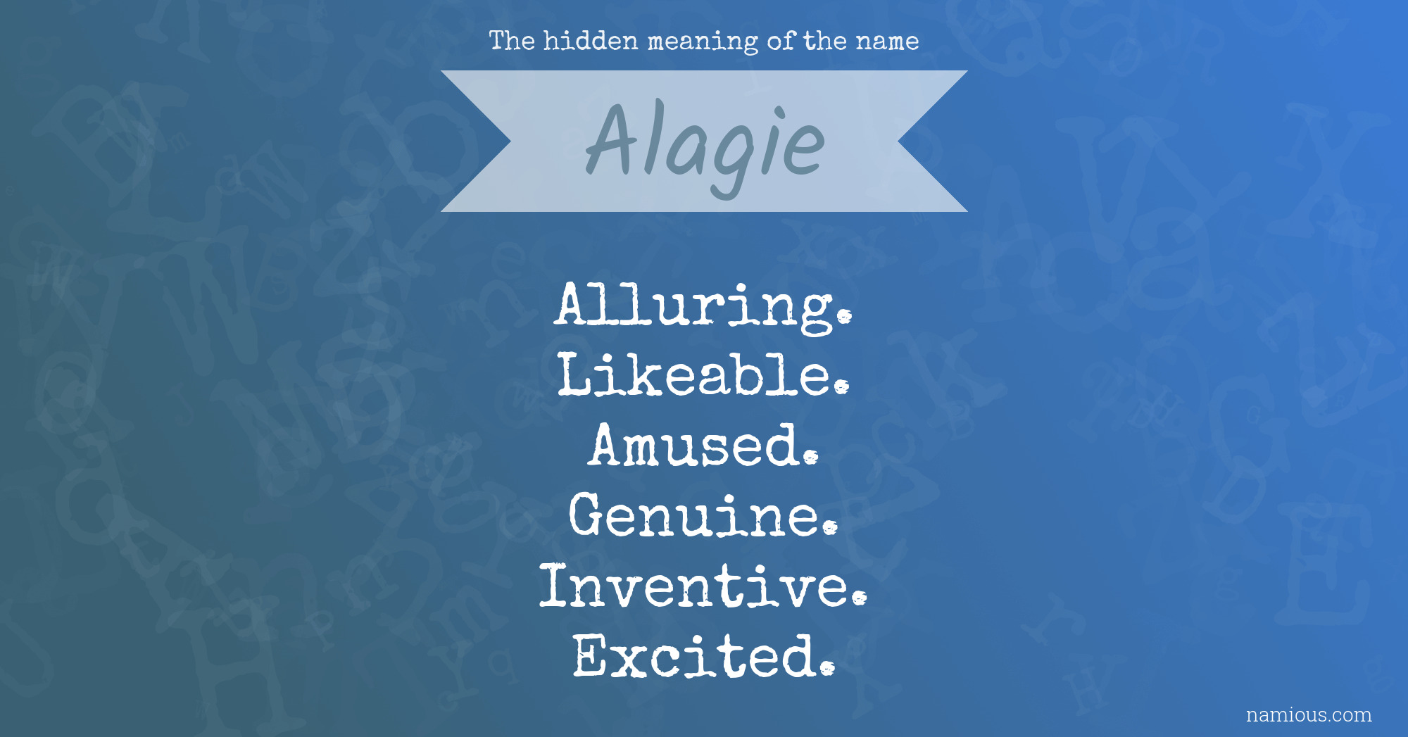 The hidden meaning of the name Alagie