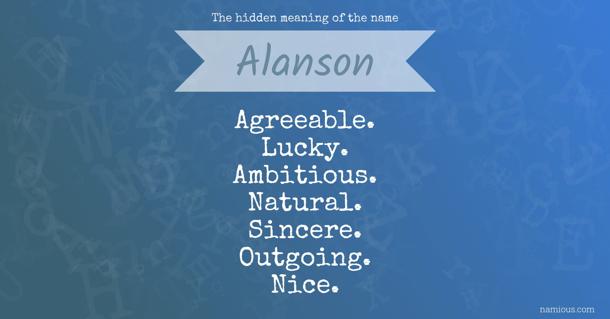 The hidden meaning of the name Alanson