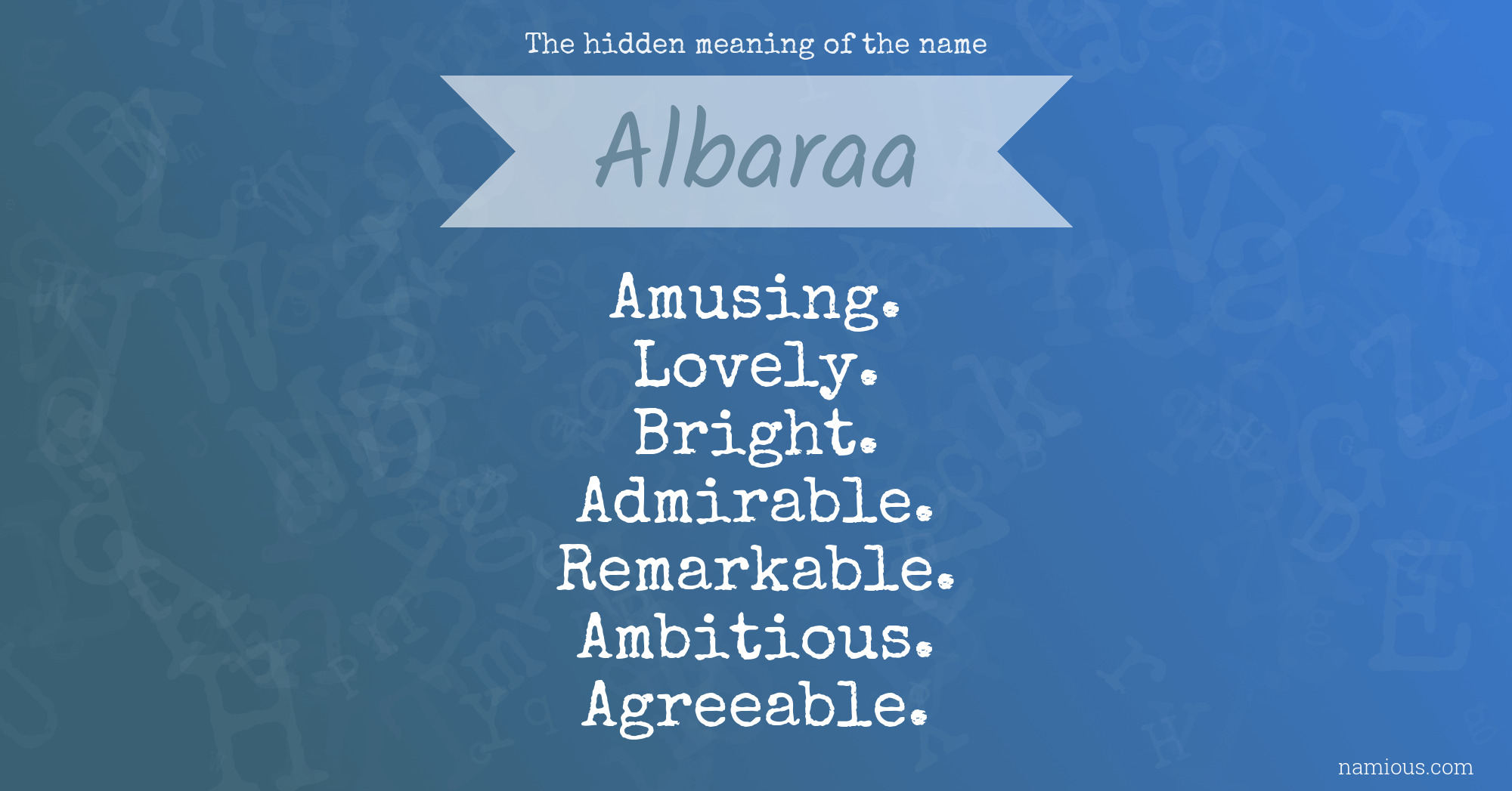 The hidden meaning of the name Albaraa