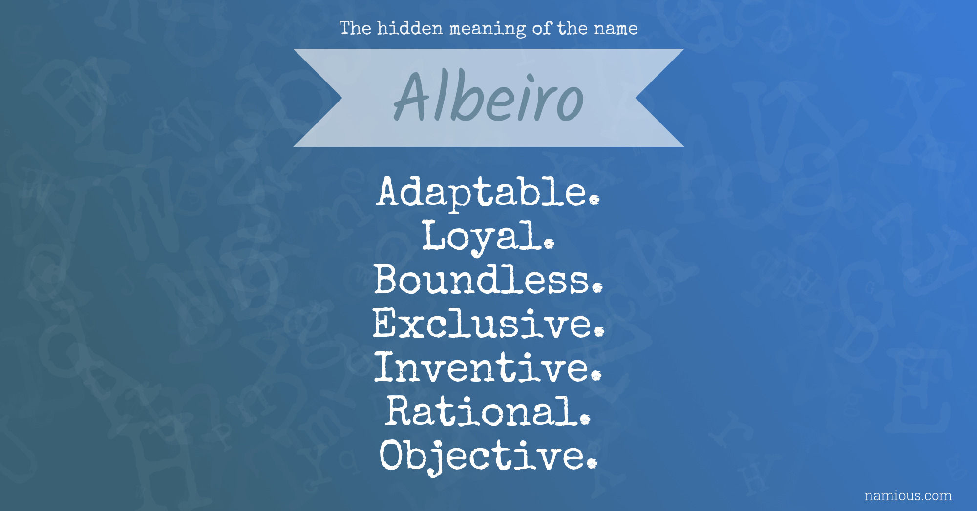 The hidden meaning of the name Albeiro