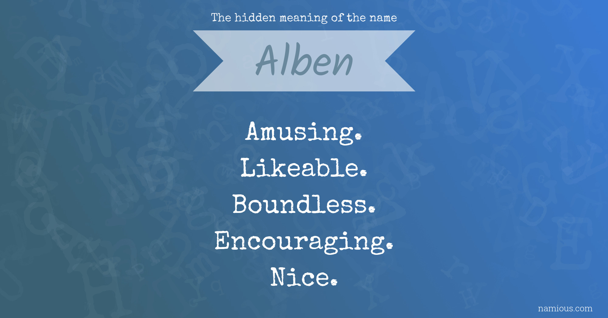 The hidden meaning of the name Alben