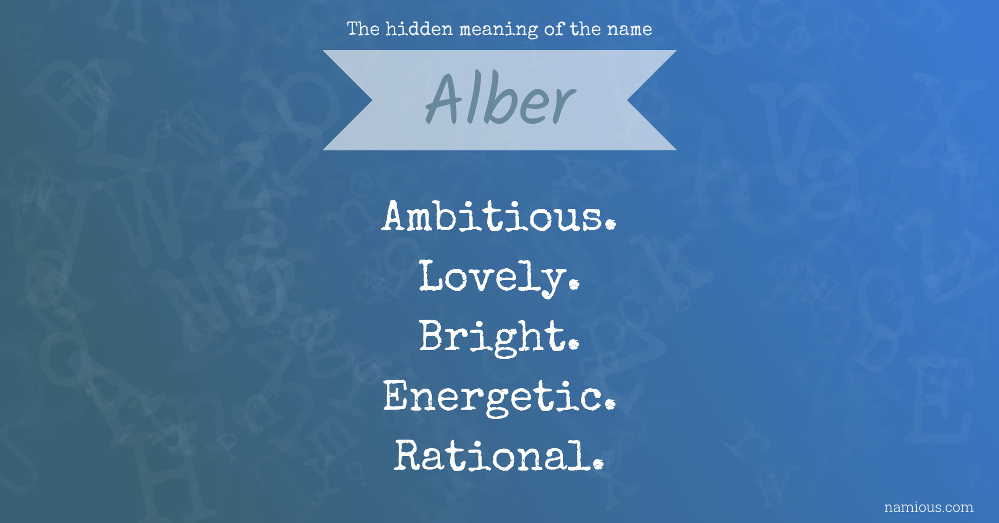 The hidden meaning of the name Alber