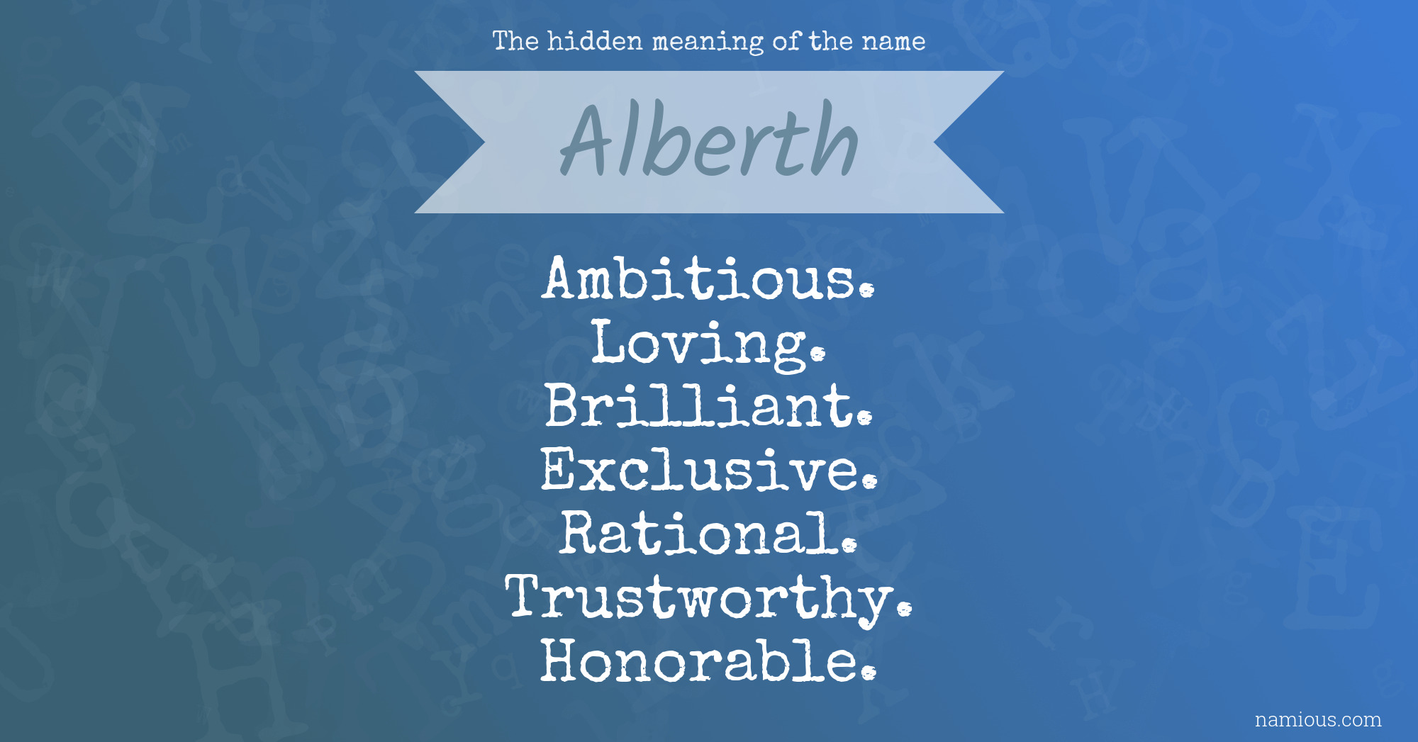 The hidden meaning of the name Alberth