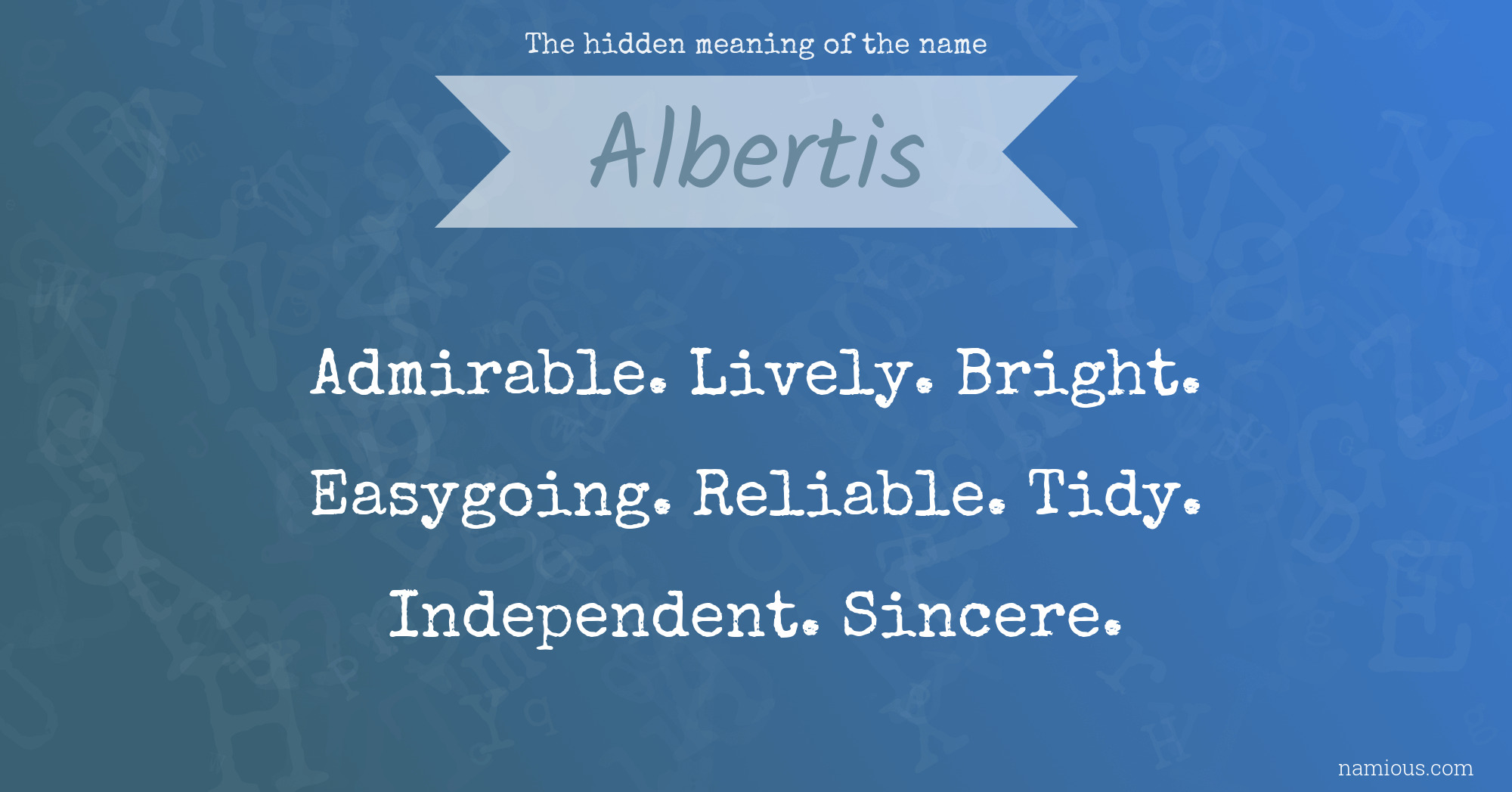 The hidden meaning of the name Albertis