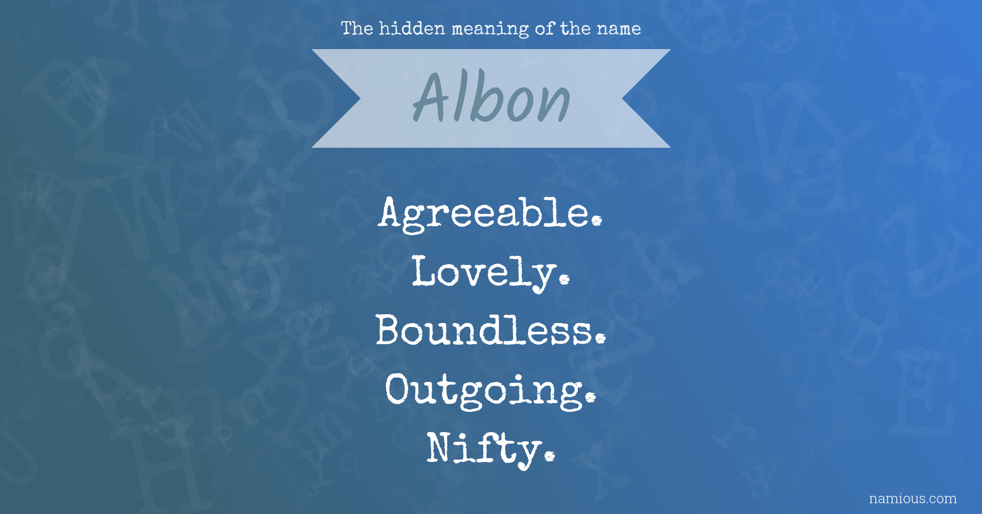 The hidden meaning of the name Albon