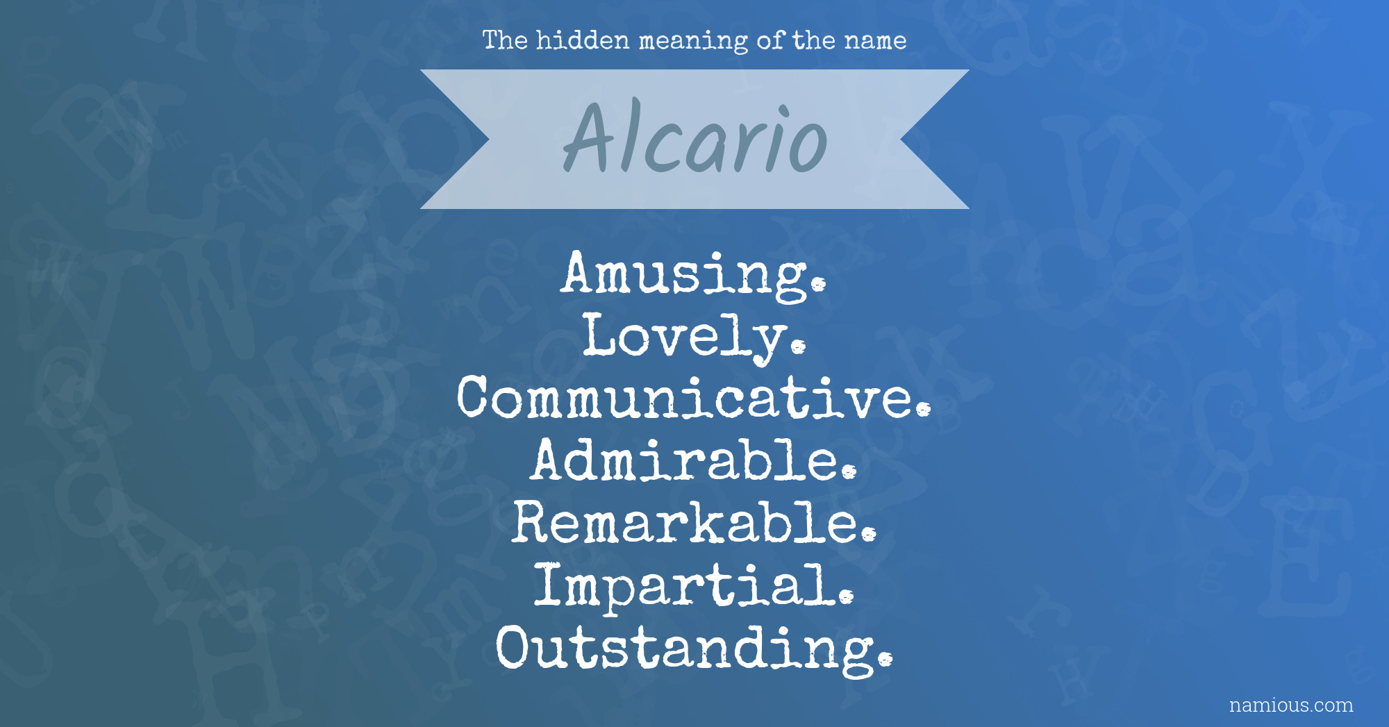 The hidden meaning of the name Alcario