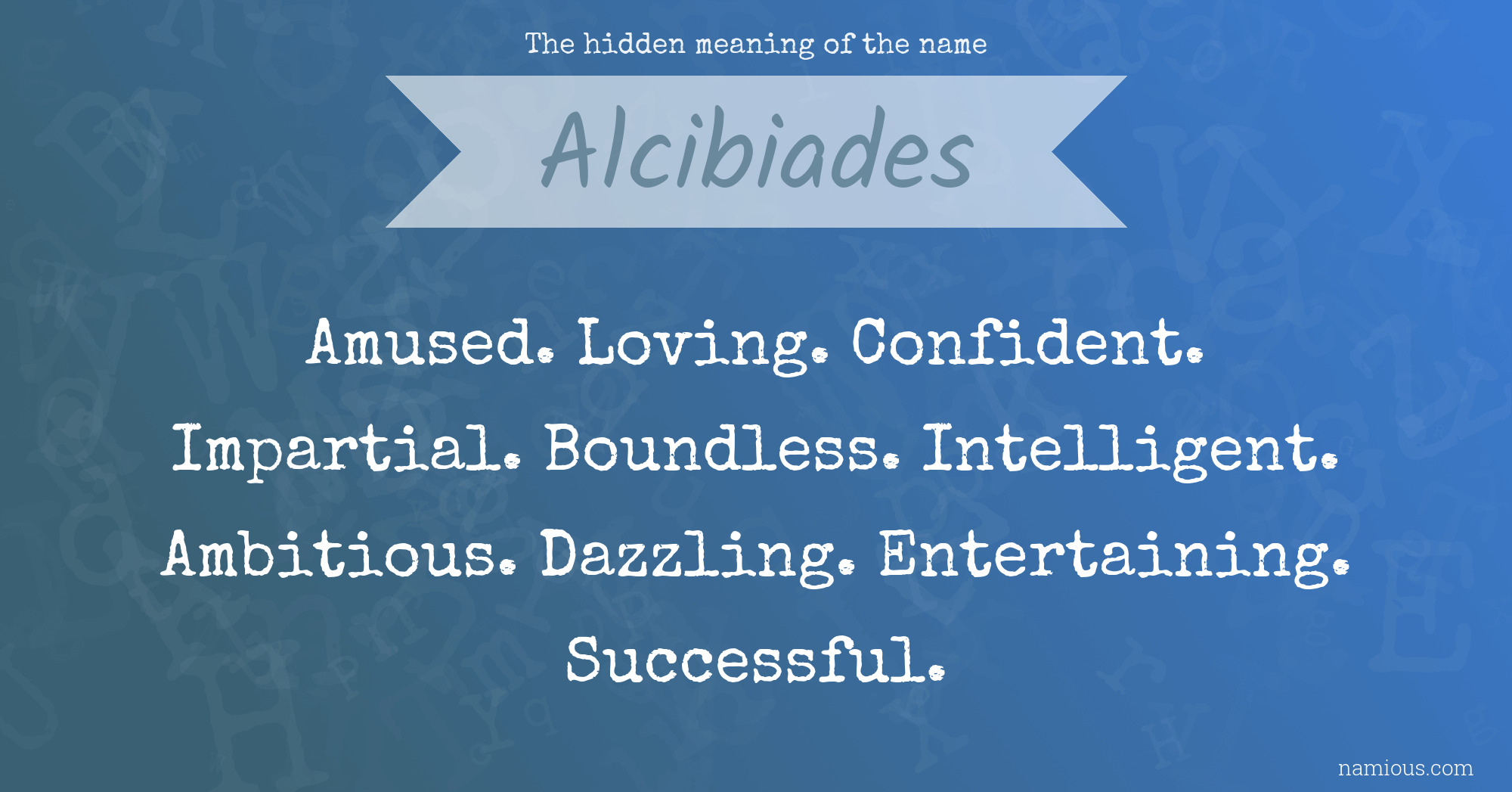 The hidden meaning of the name Alcibiades