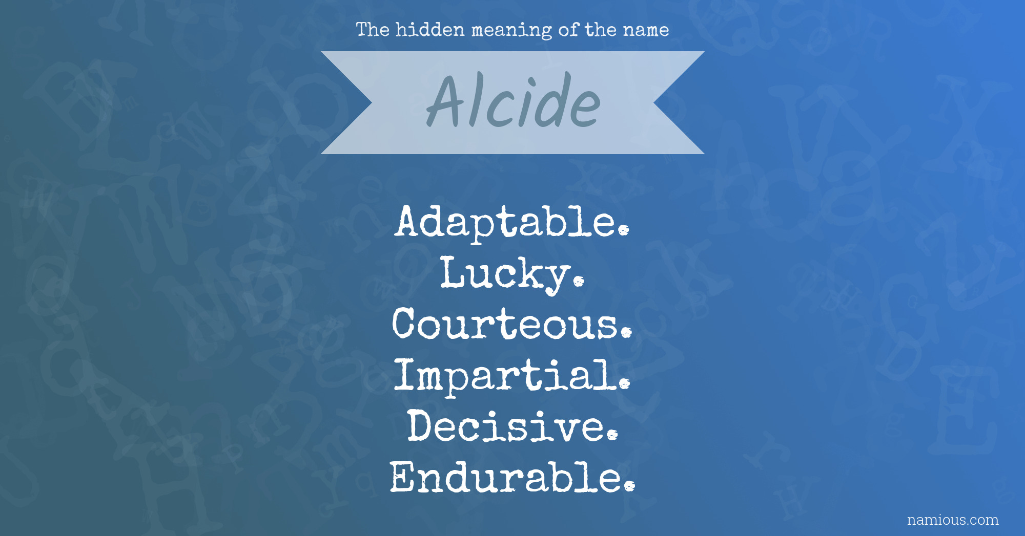 The hidden meaning of the name Alcide