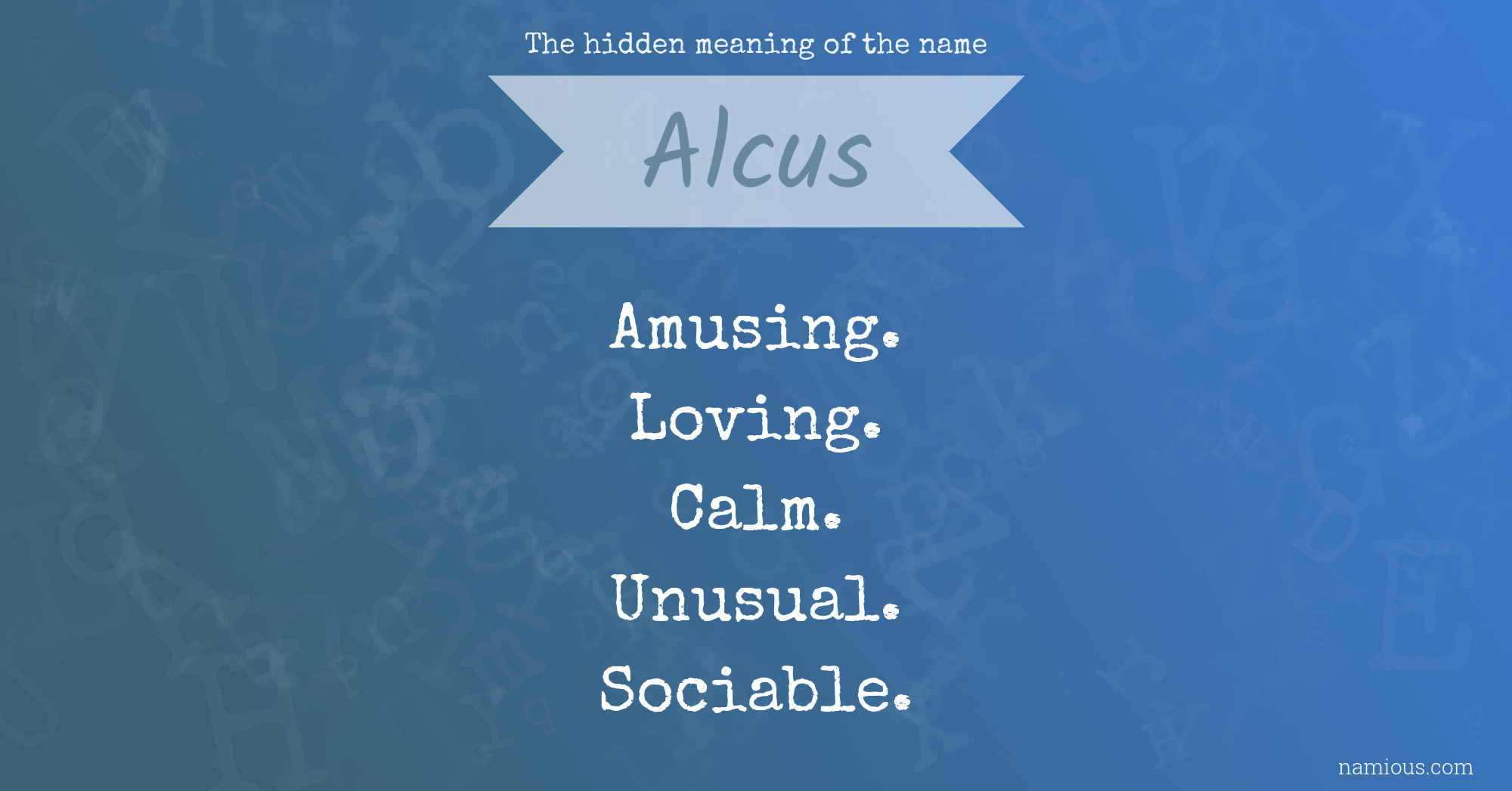 The hidden meaning of the name Alcus