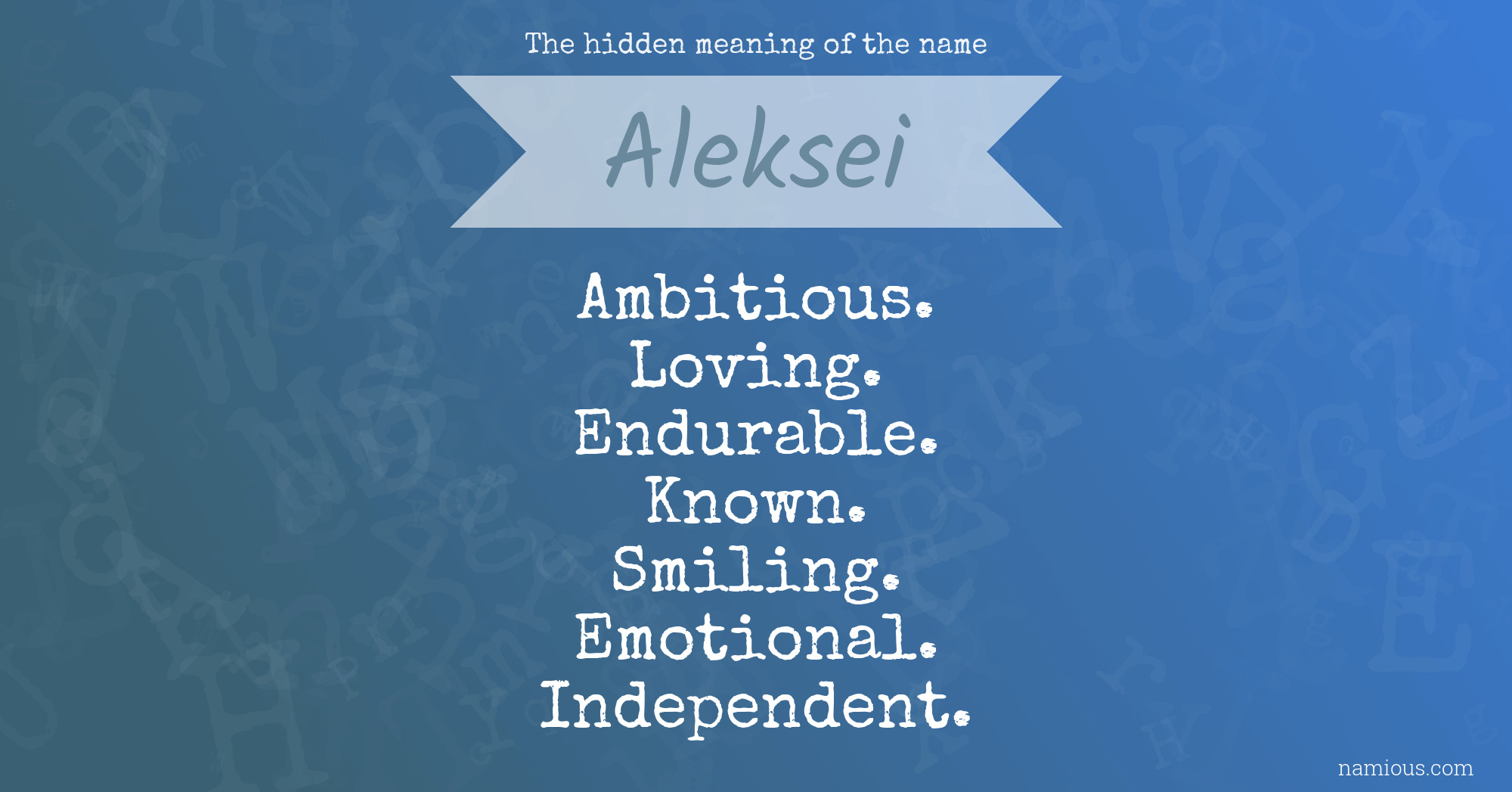 The hidden meaning of the name Aleksei