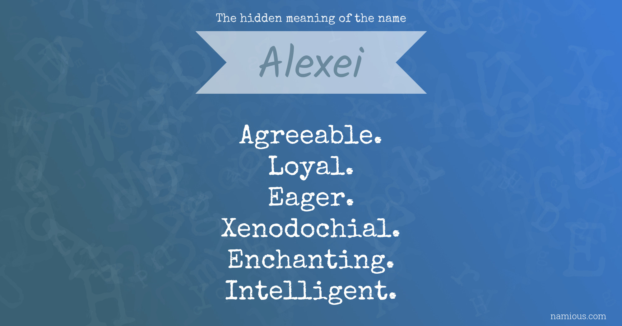 The hidden meaning of the name Alexei