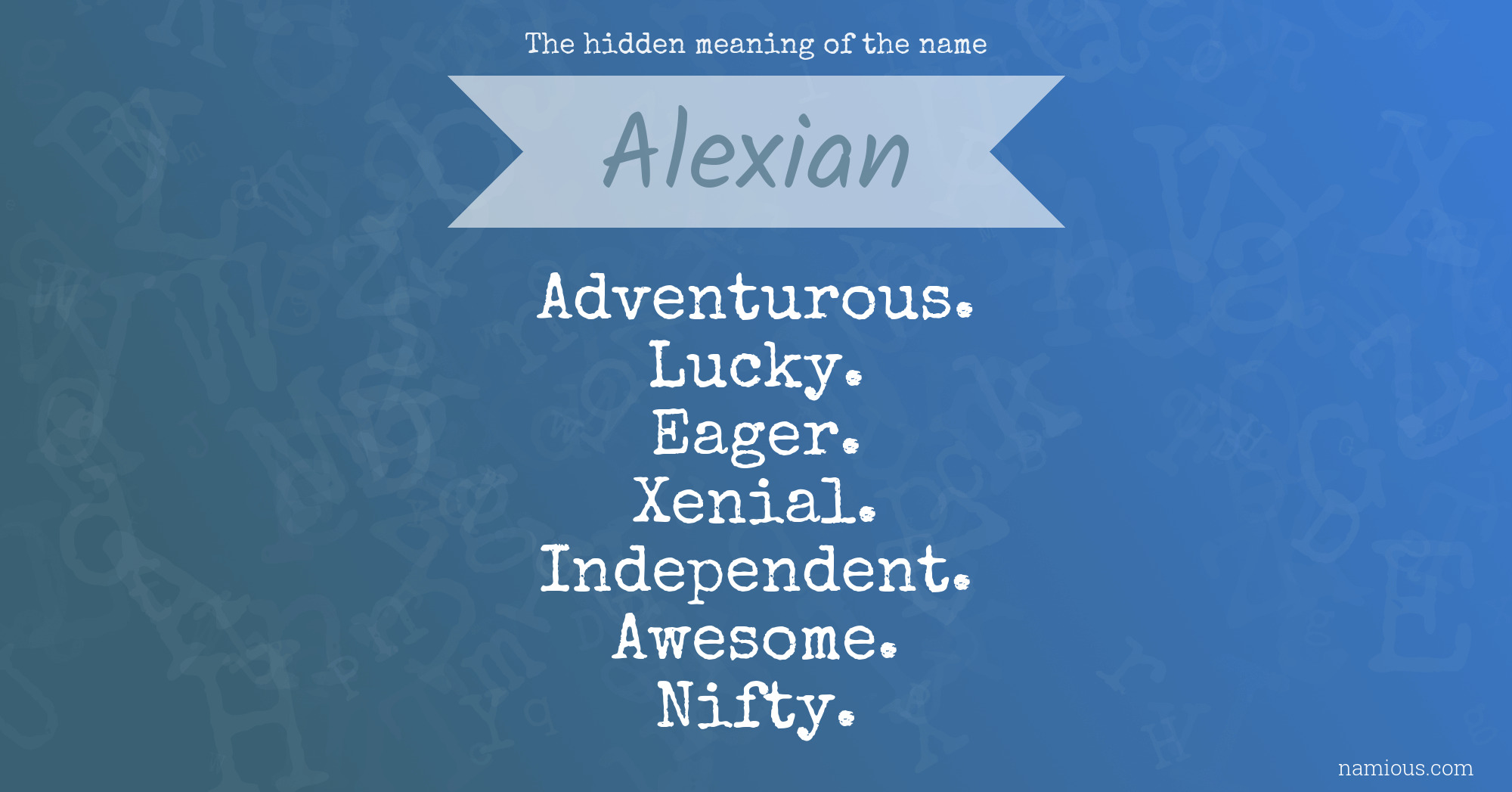 The hidden meaning of the name Alexian