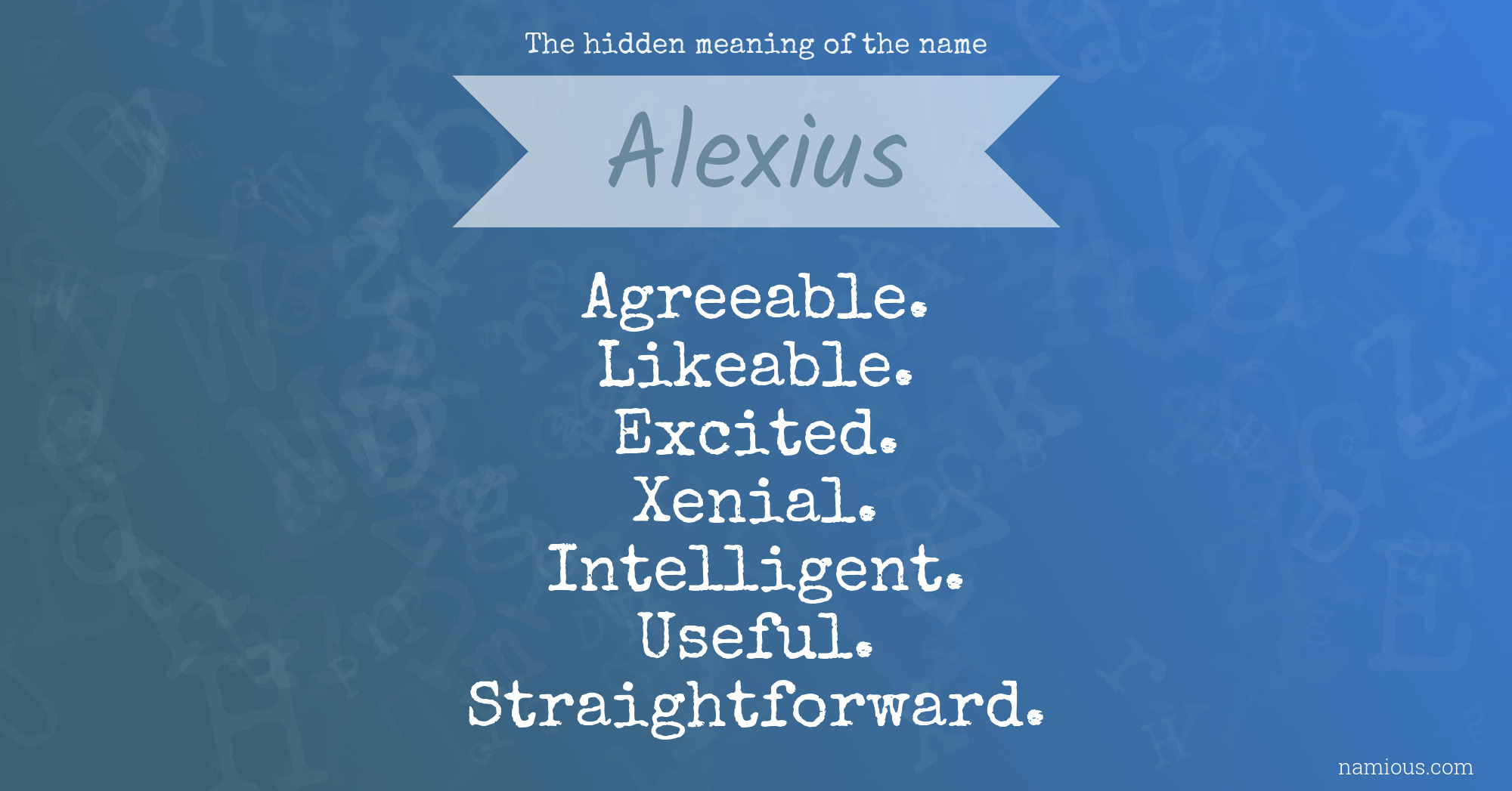 The hidden meaning of the name Alexius