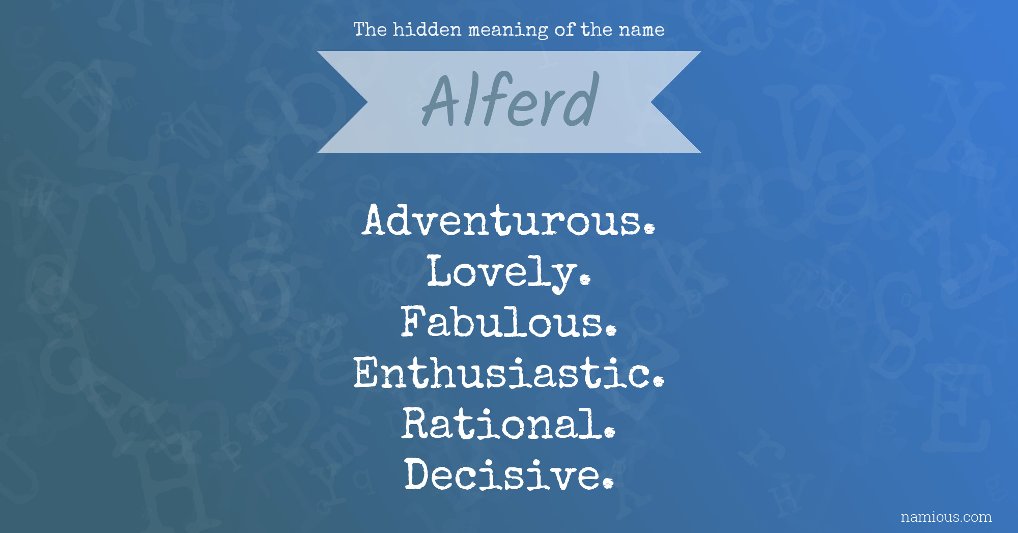 The hidden meaning of the name Alferd