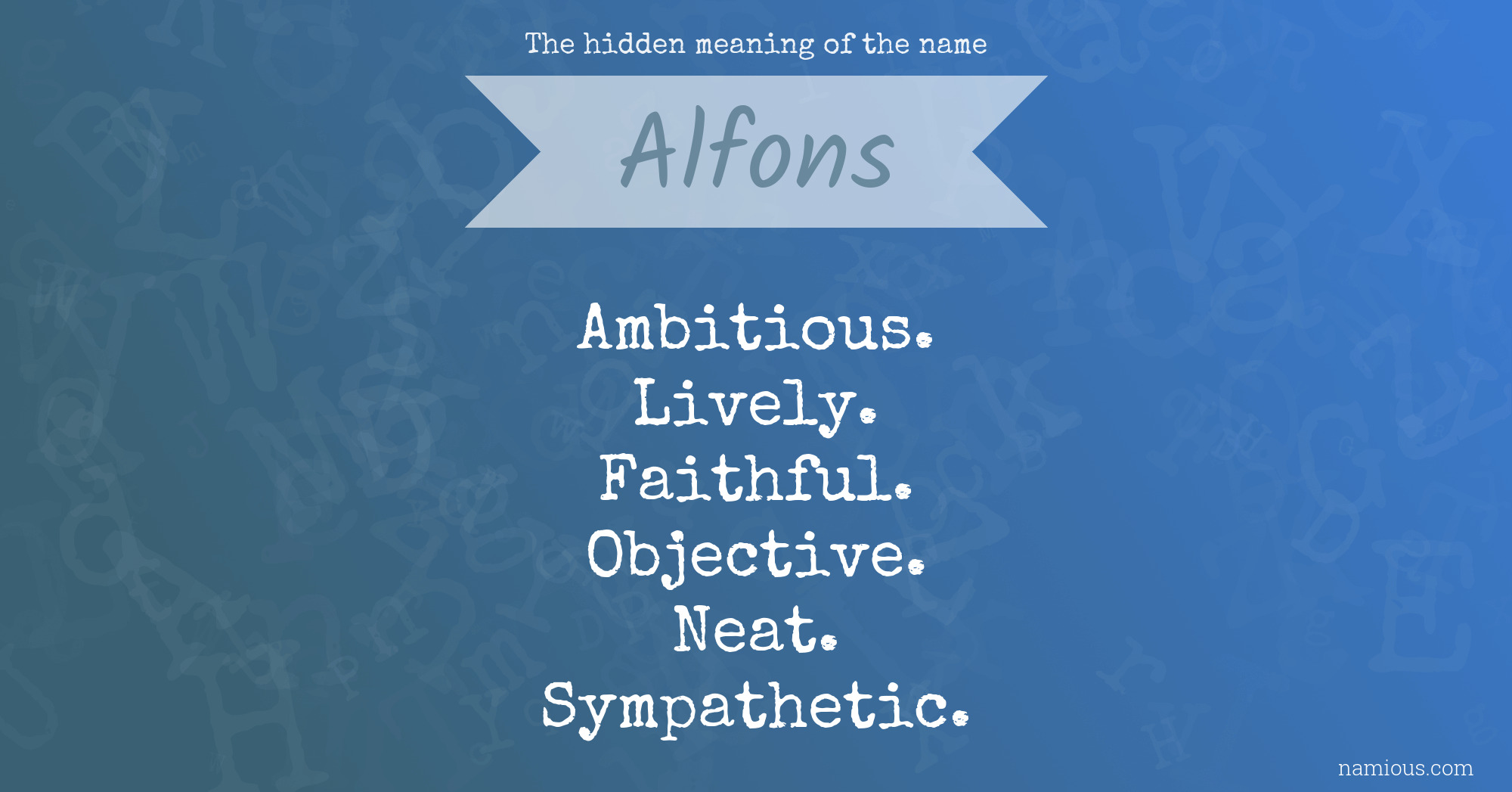 The hidden meaning of the name Alfons