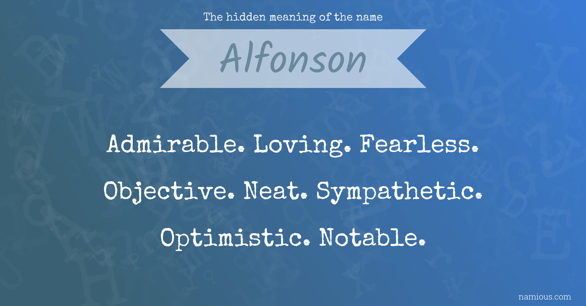 The hidden meaning of the name Alfonson