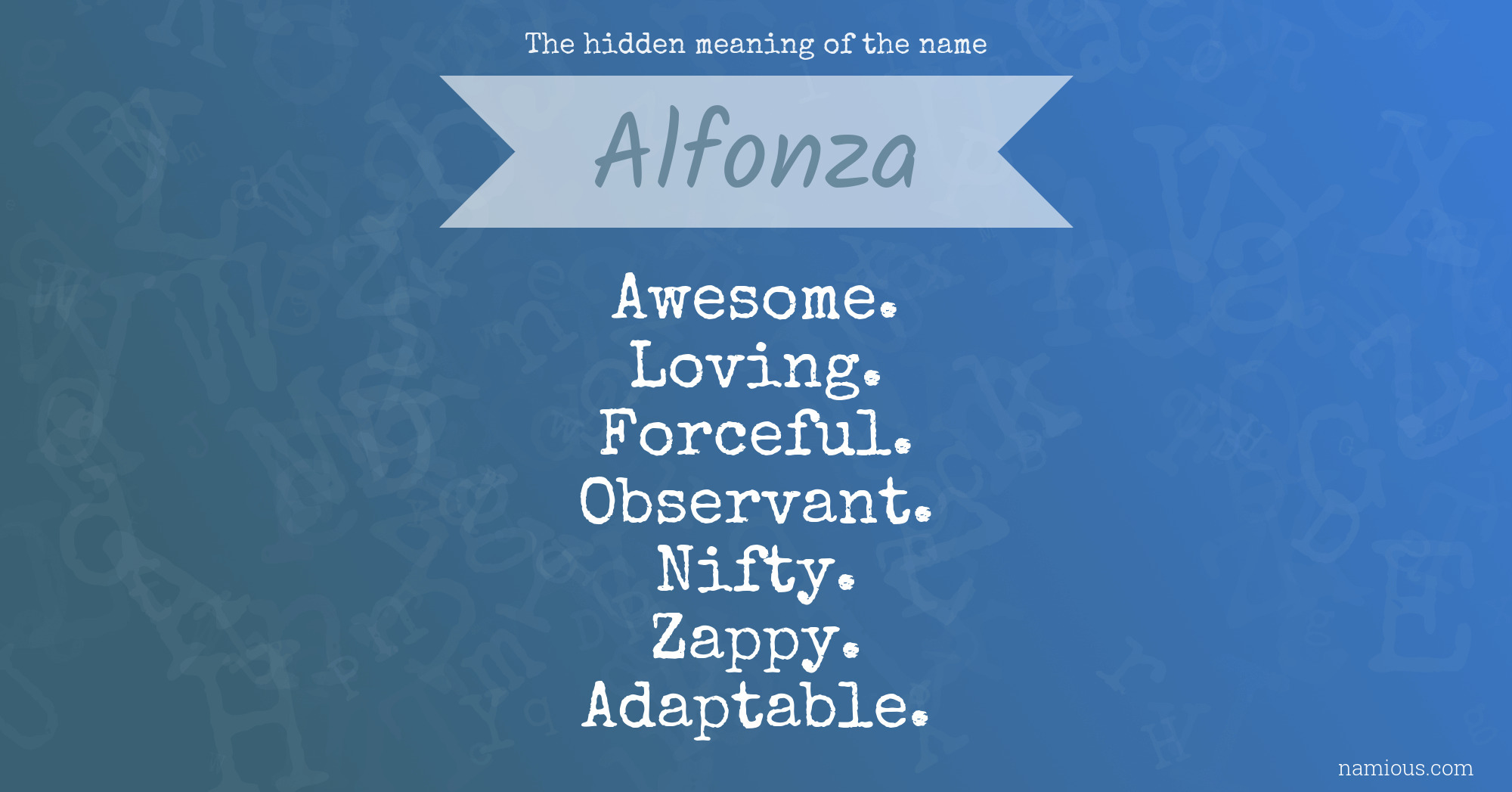 The hidden meaning of the name Alfonza