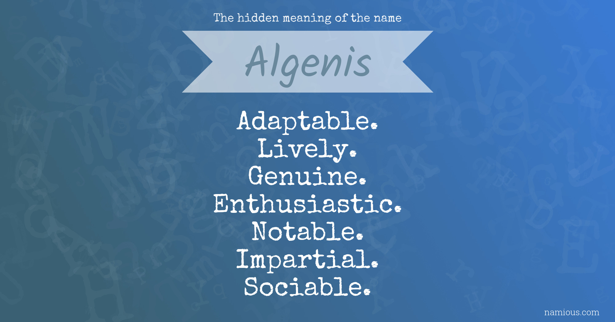 The hidden meaning of the name Algenis