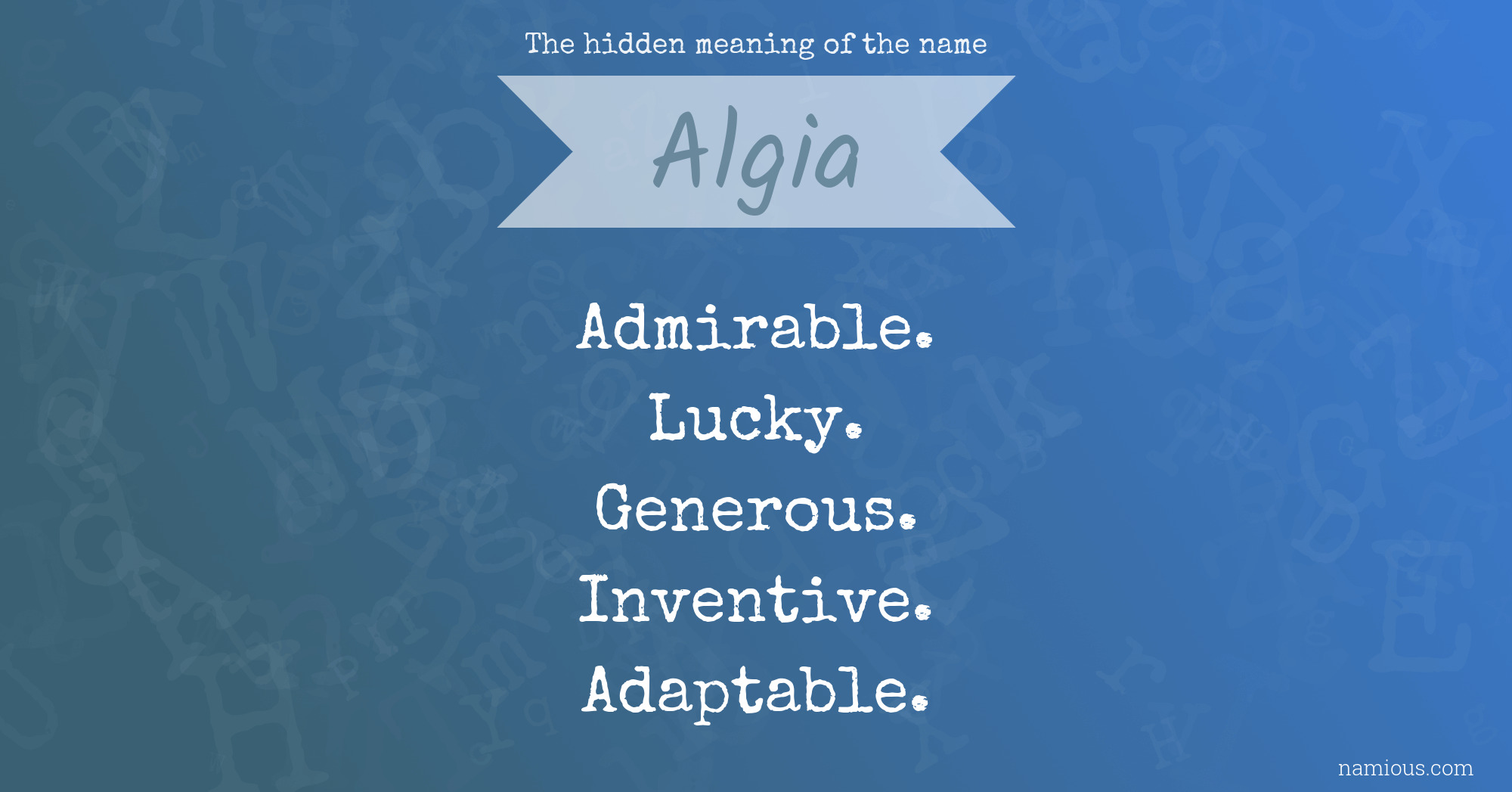 The hidden meaning of the name Algia