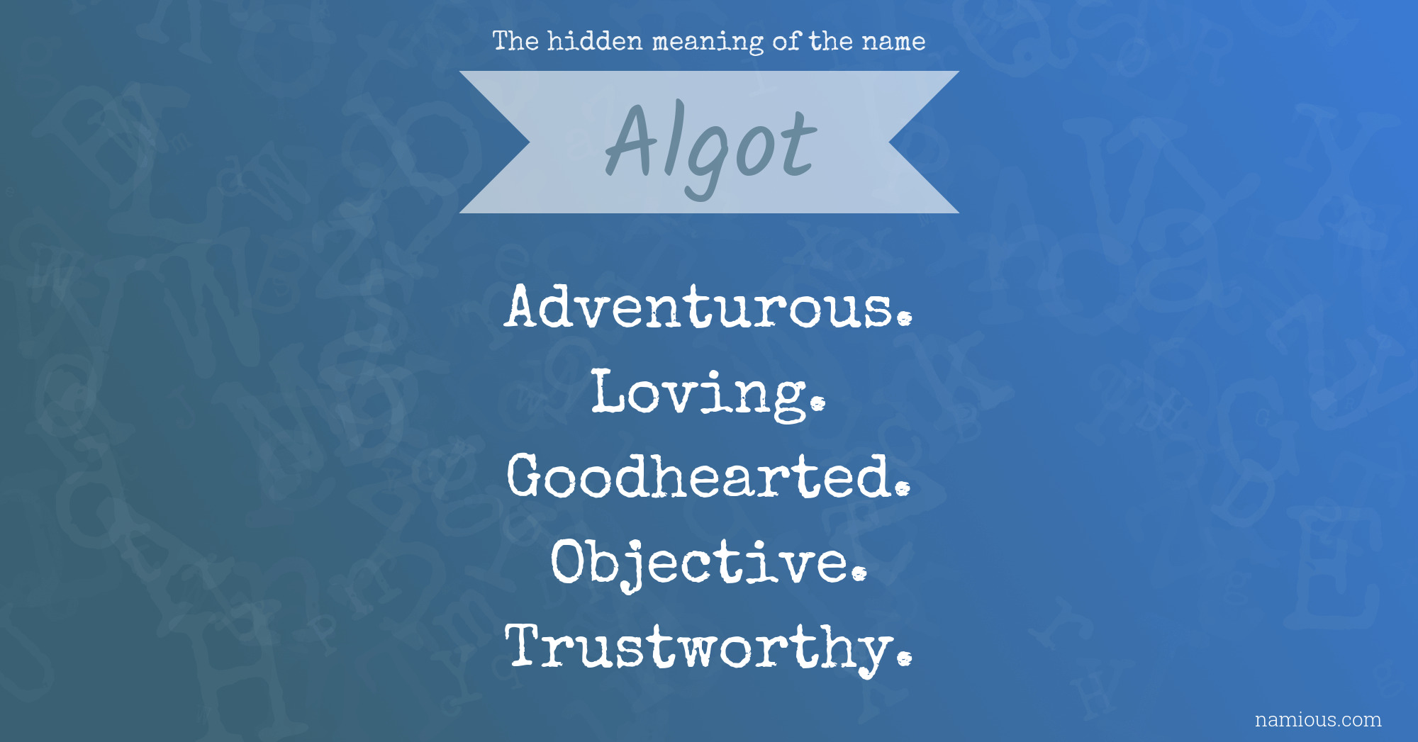 The hidden meaning of the name Algot