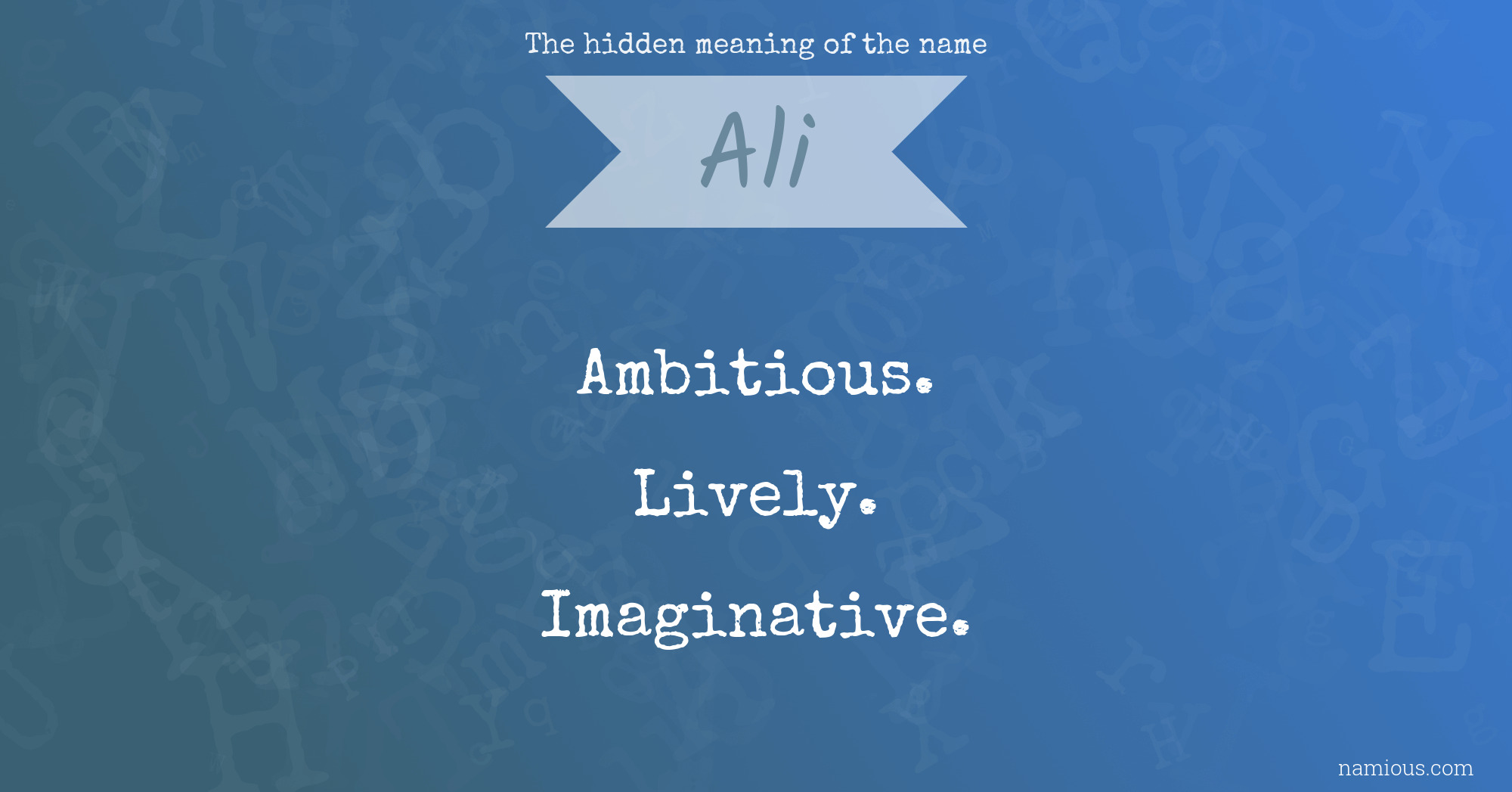 The hidden meaning of the name Ali