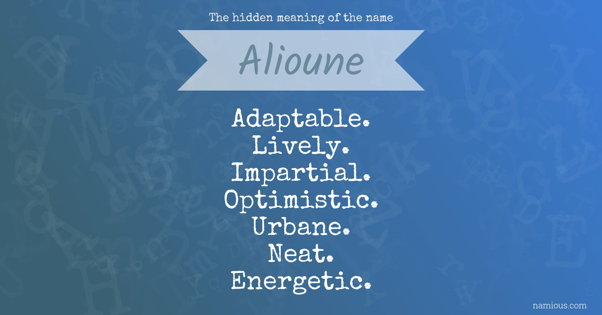 The hidden meaning of the name Alioune