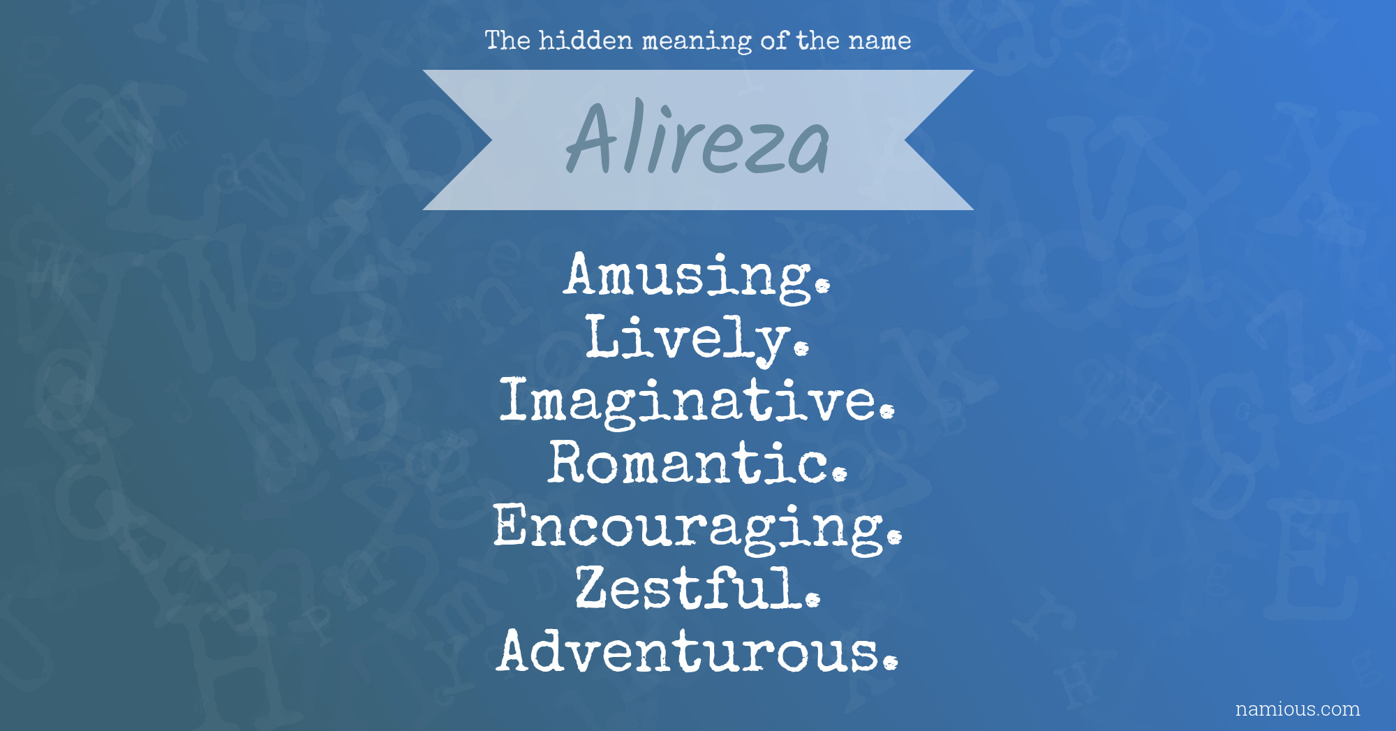 The hidden meaning of the name Alireza