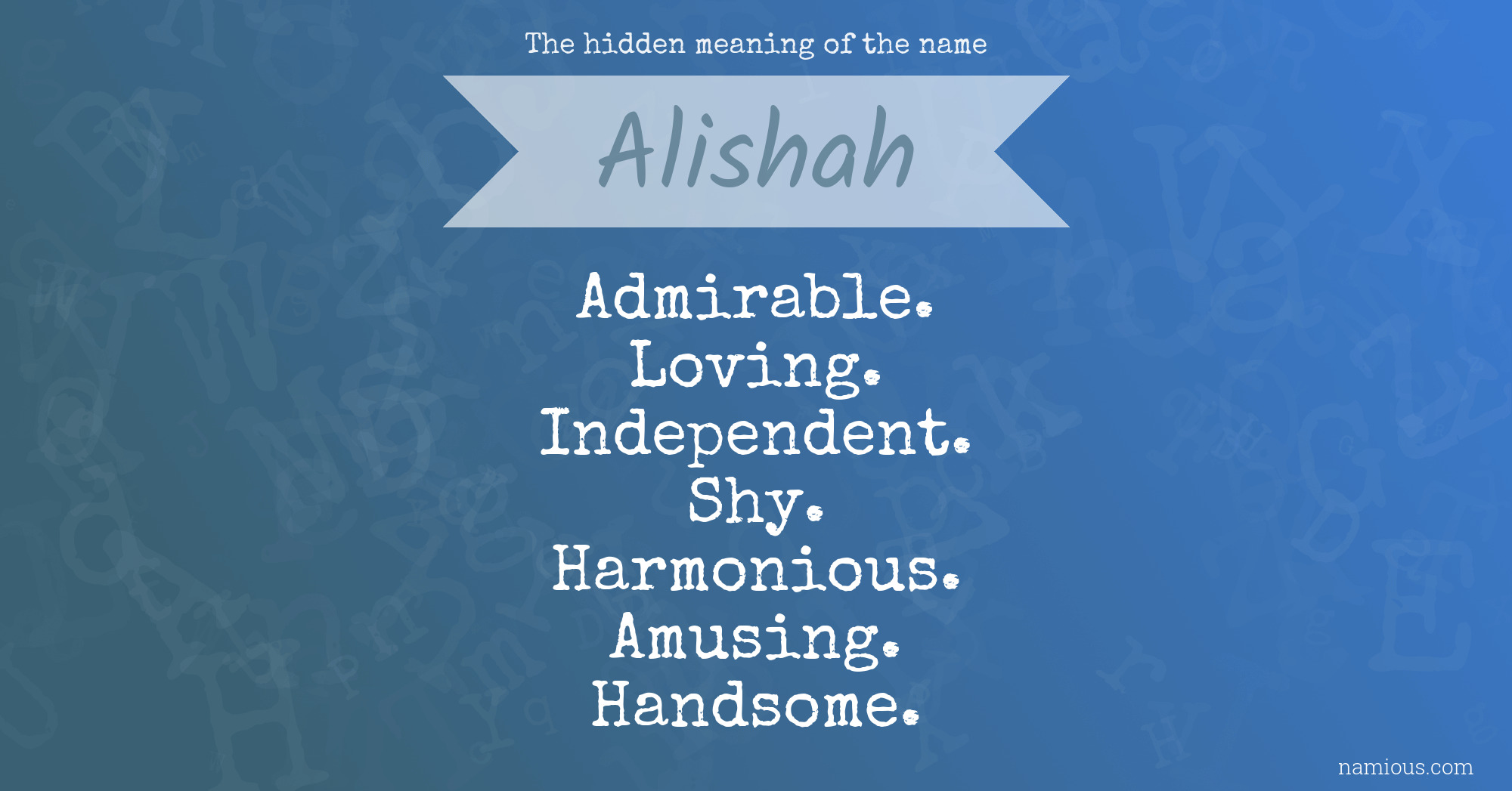 The hidden meaning of the name Alishah