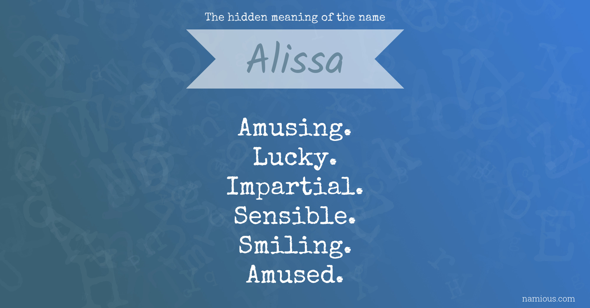 The hidden meaning of the name Alissa