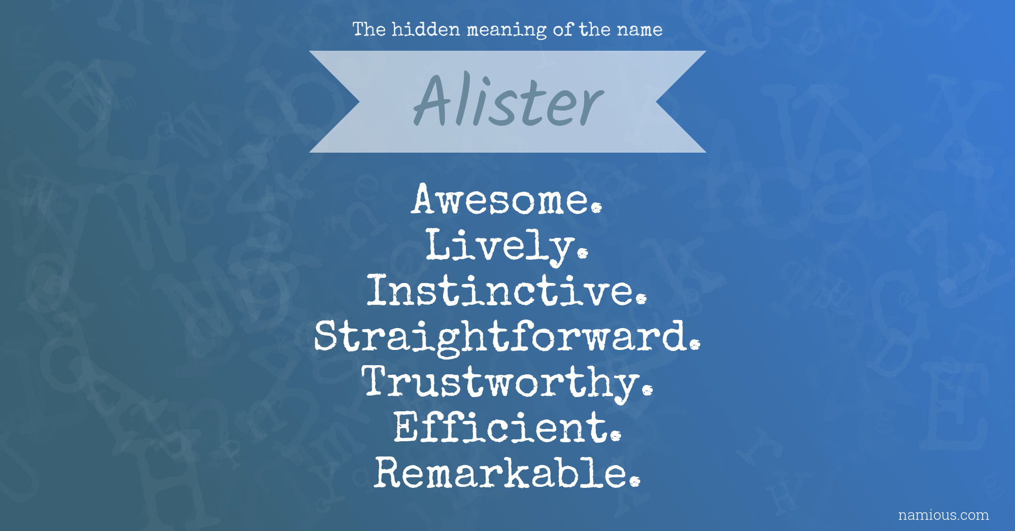 The hidden meaning of the name Alister